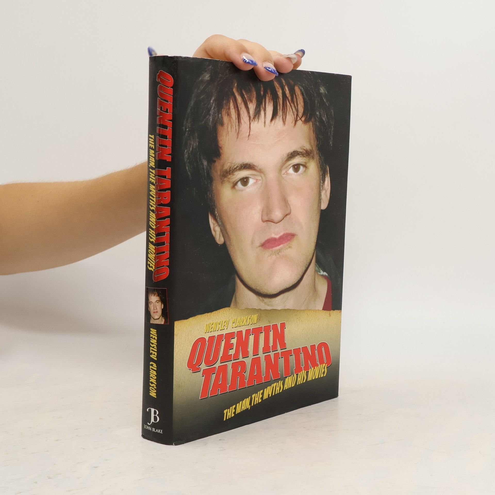 Wensley Clarkson Quentin Tarantino