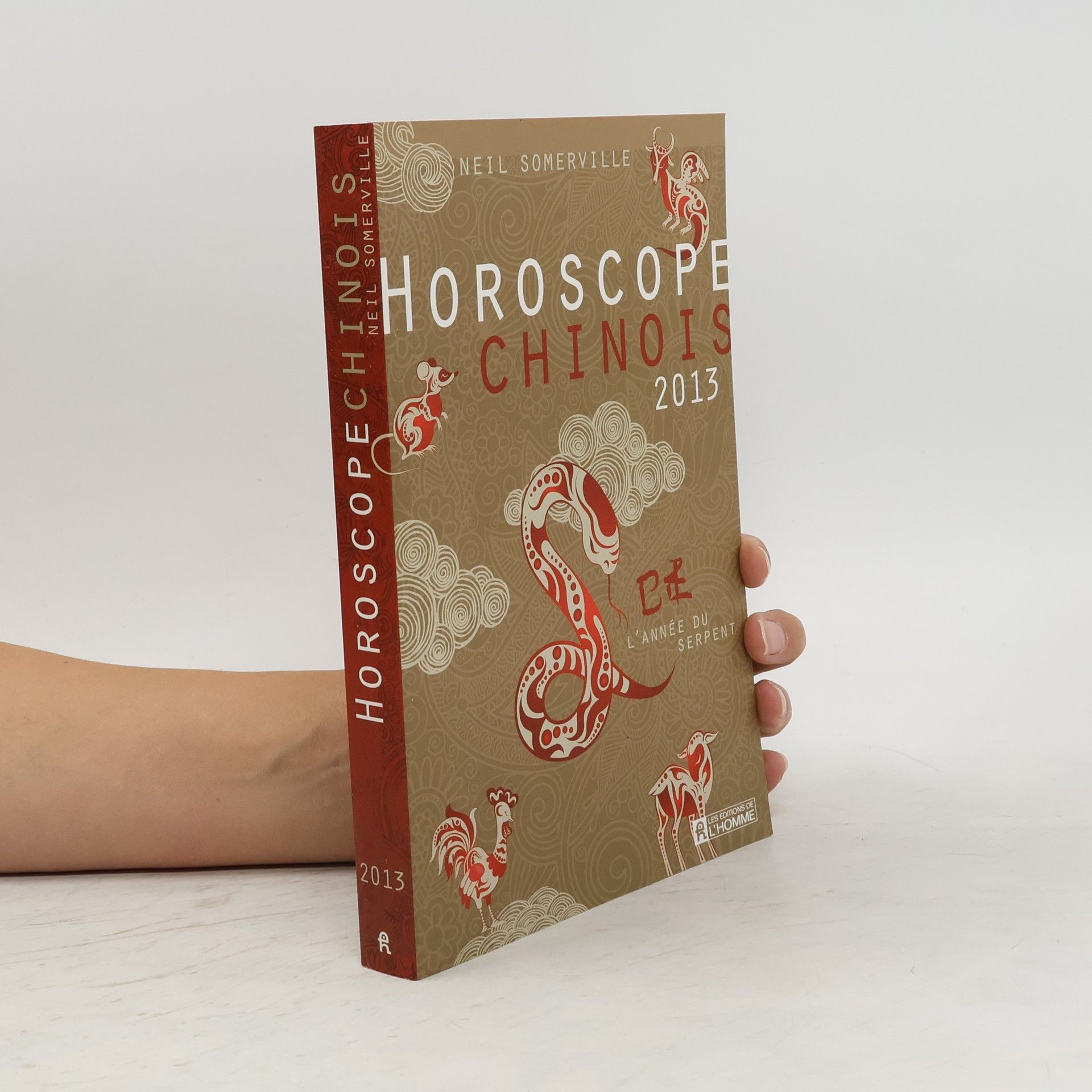 Neil Somerville Horoscope chinois 2013