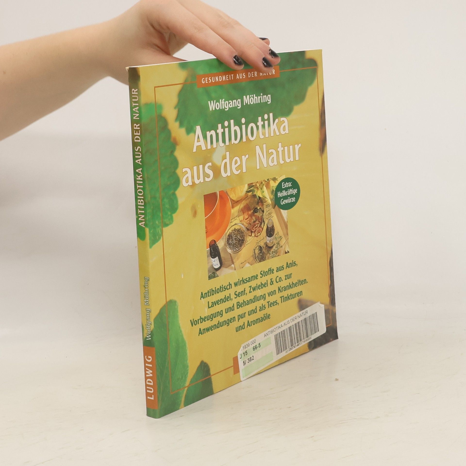 Wolfgang Möhring Antibiotika aus der Natur
