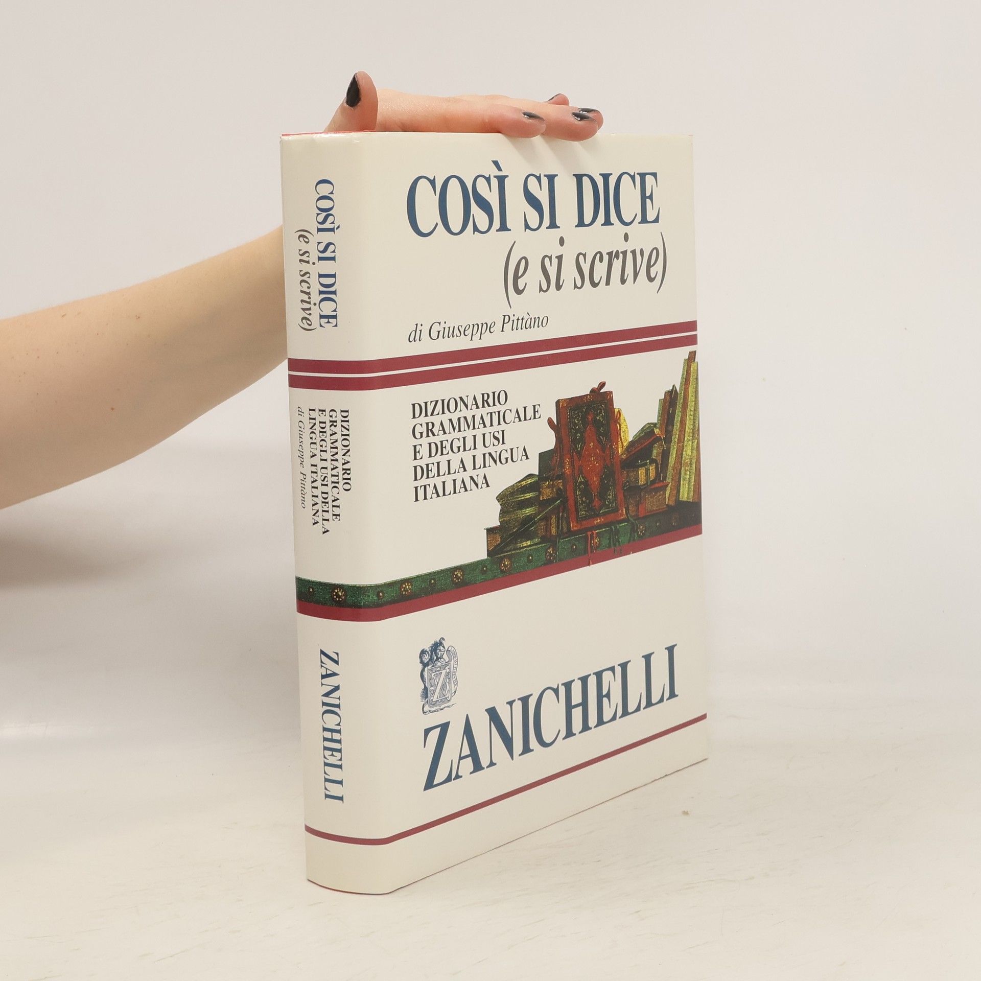 Giuseppe Pittàno Così si dice (e si scrive)