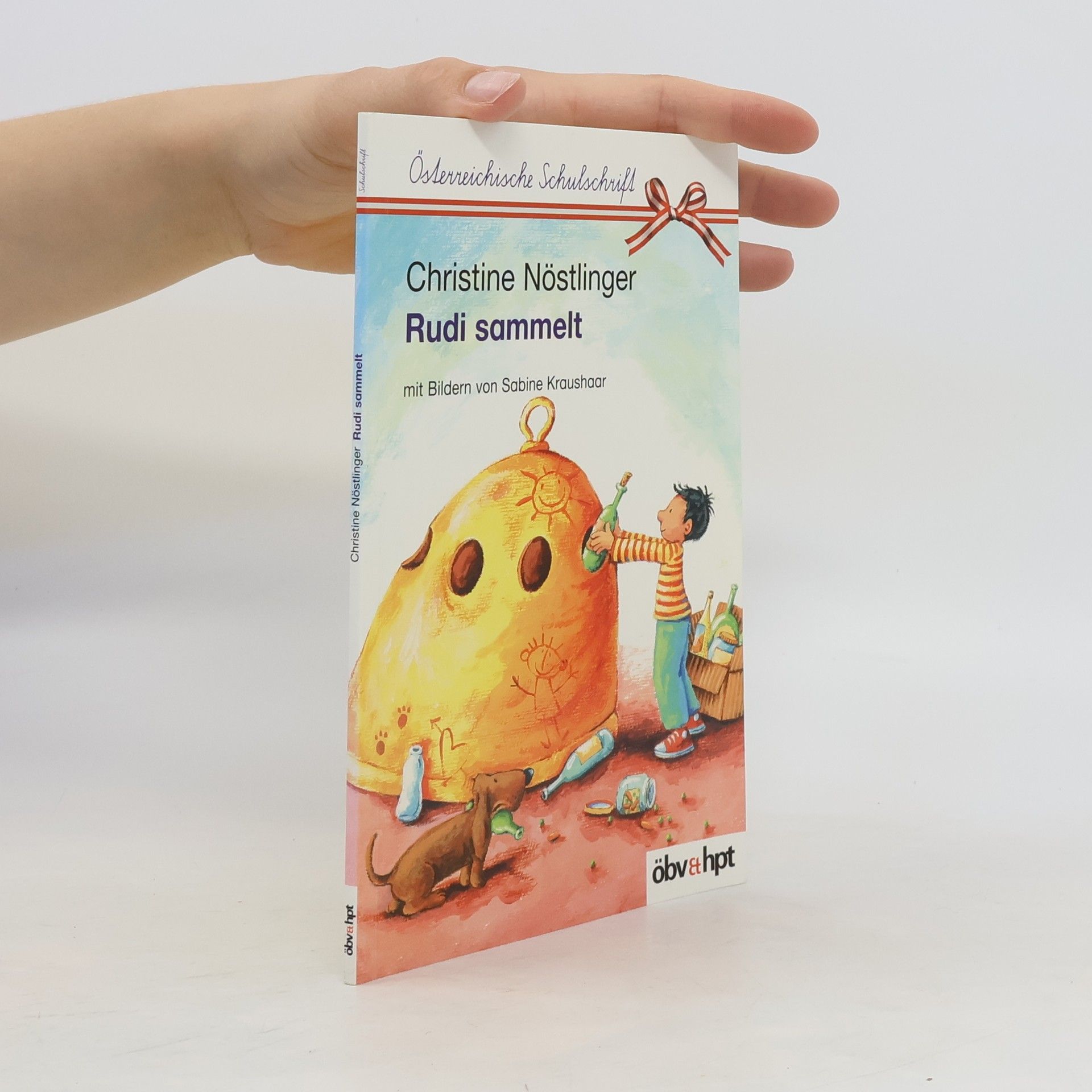 Christine Nöstlinger Rudi sammelt