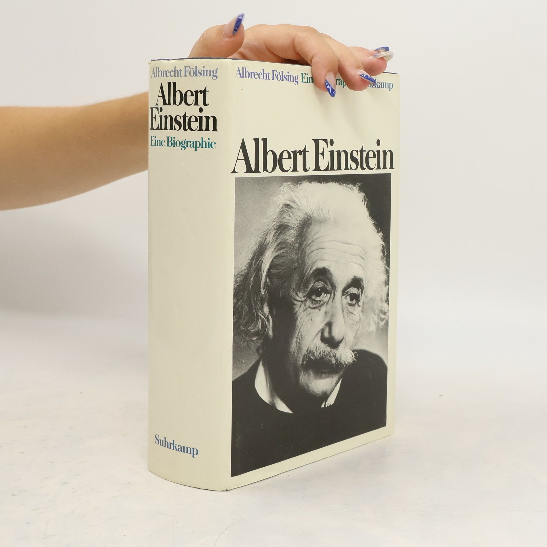 Albrecht Fölsing Albert Einstein