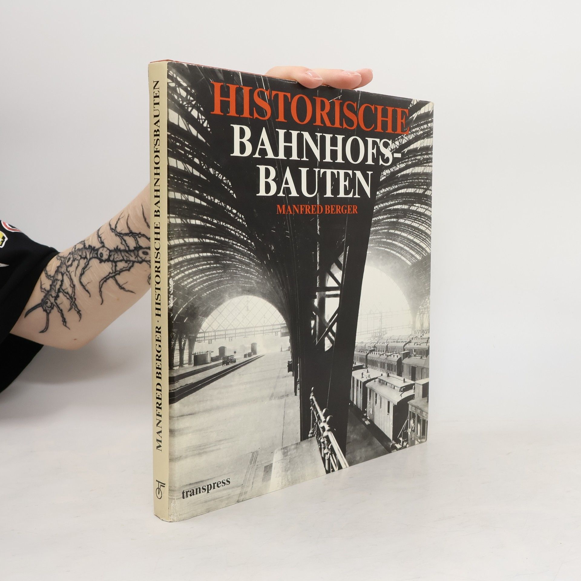 Manfred Berger Historische Bahnhofsbauten