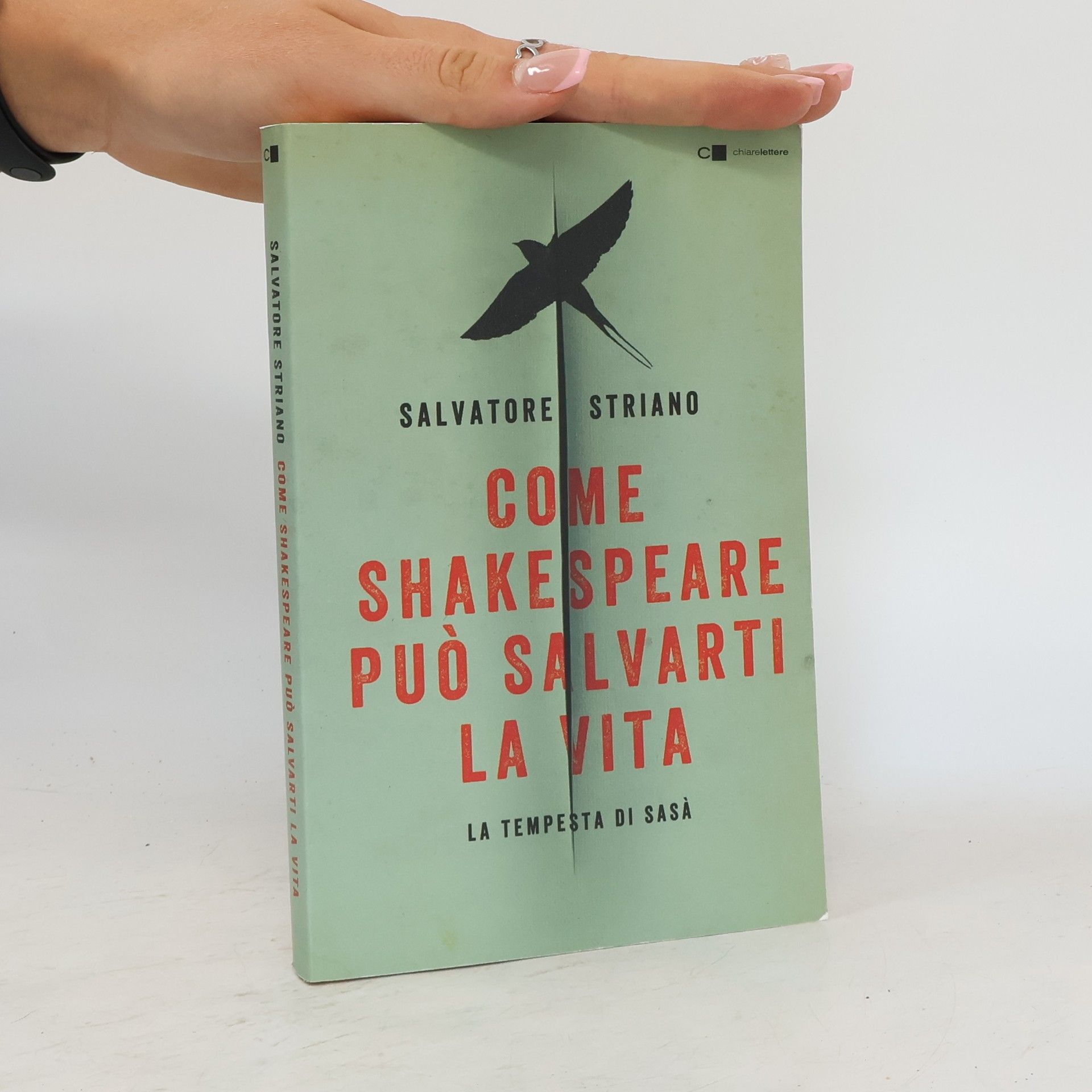 Salvatore Striano Come Shakespeare può salvarti la vita