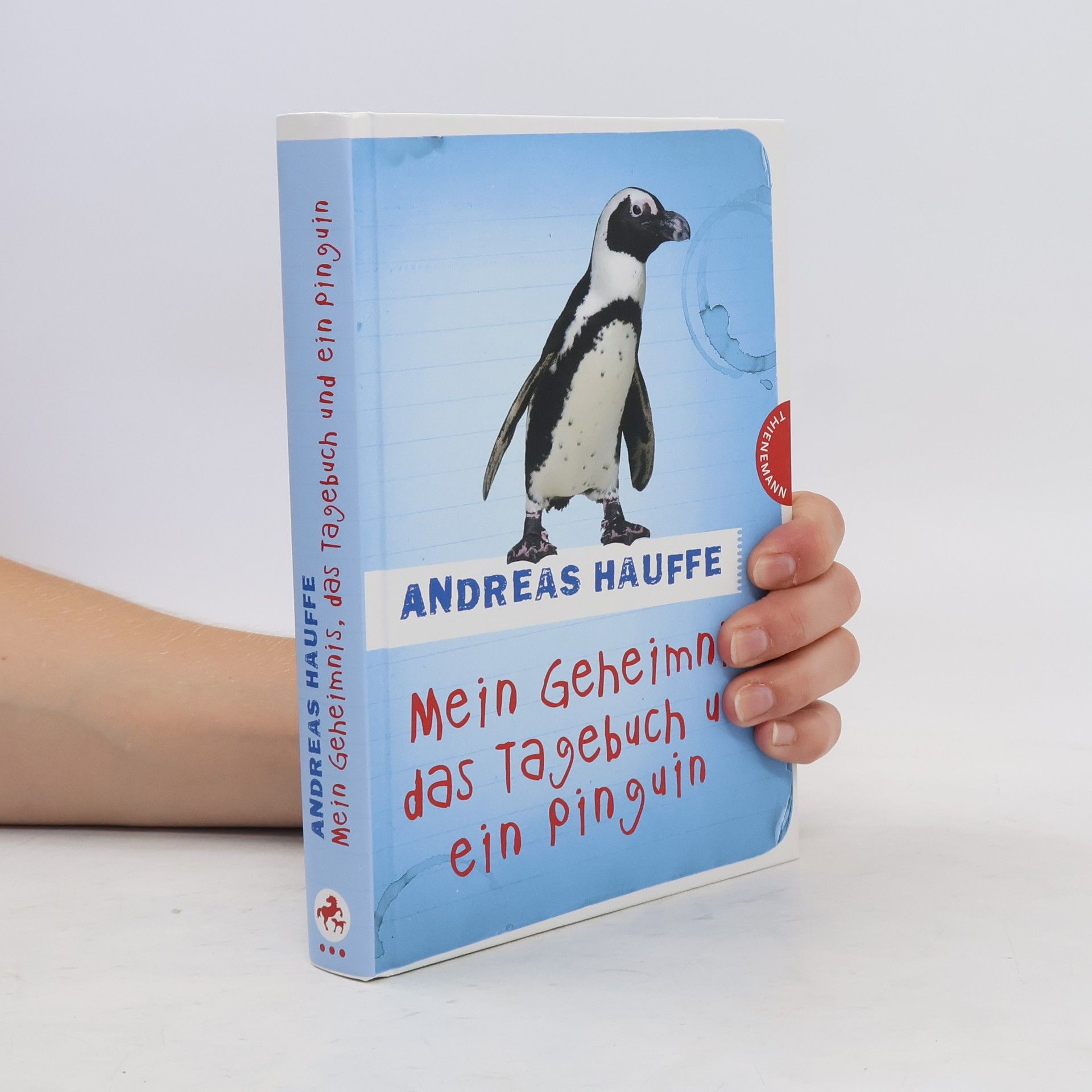 Andreas Hauffe Mein Geheimnis, das Tagebuch und ein Pinguin
