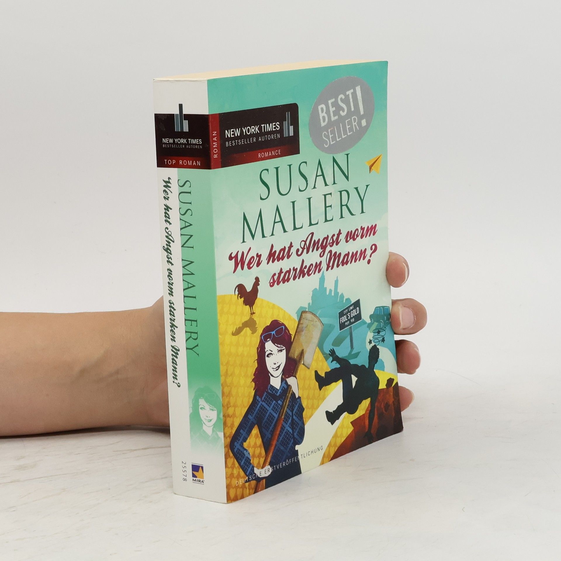 Susan Mallery Wer hat Angst vorm starken Mann?