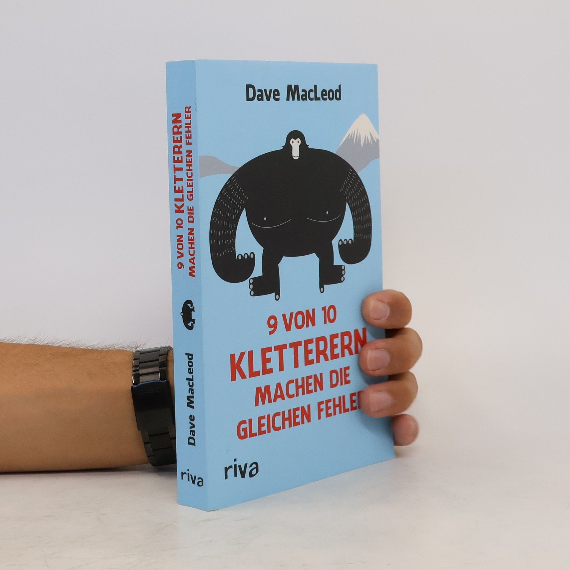 Dave MacLeod 9 von 10 Kletterern machen die gleichen Fehler