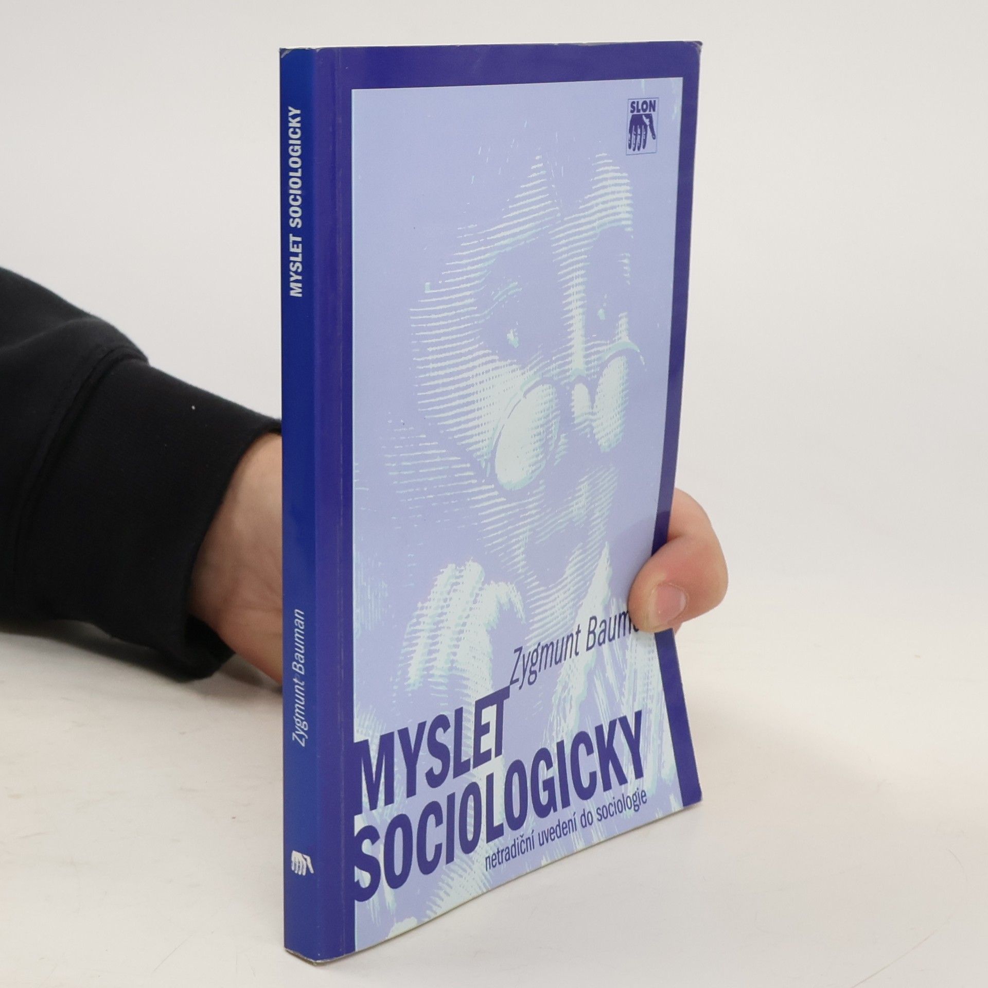 Zygmunt Bauman Myslet sociologicky
