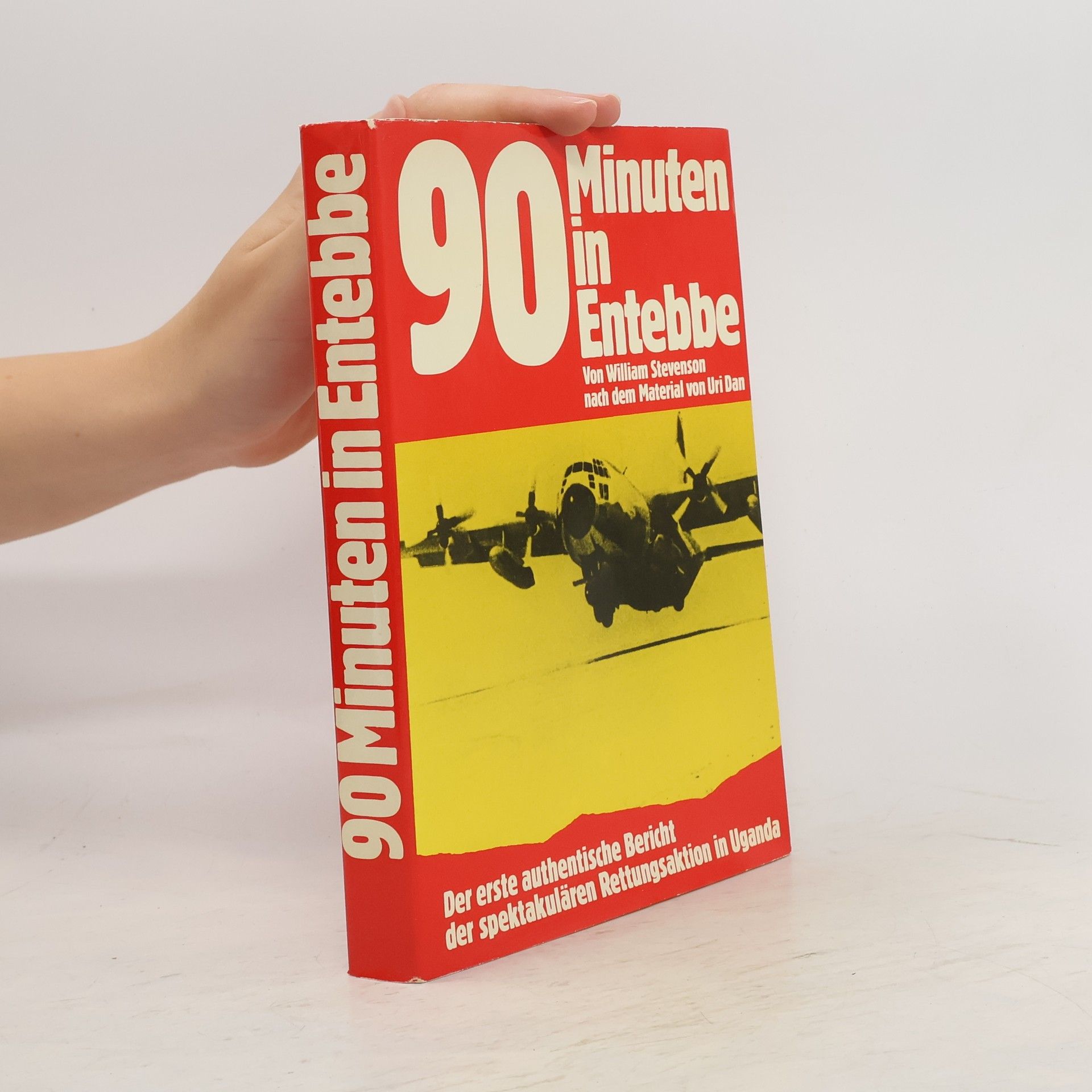 William Stevenson 90 Minuten in Entebbe