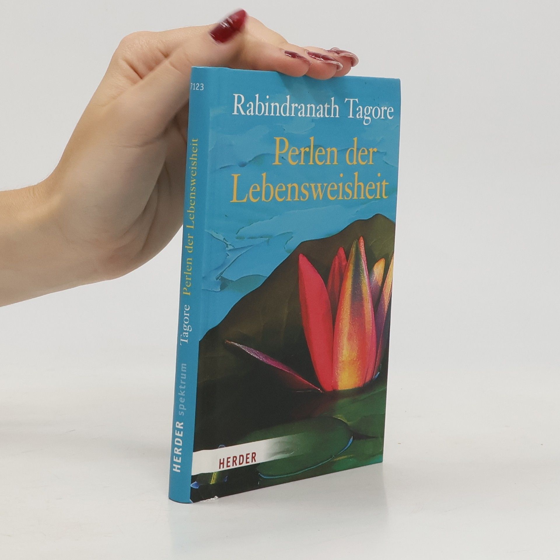 Rabíndranáth Thákur Perlen der Lebensweisheit