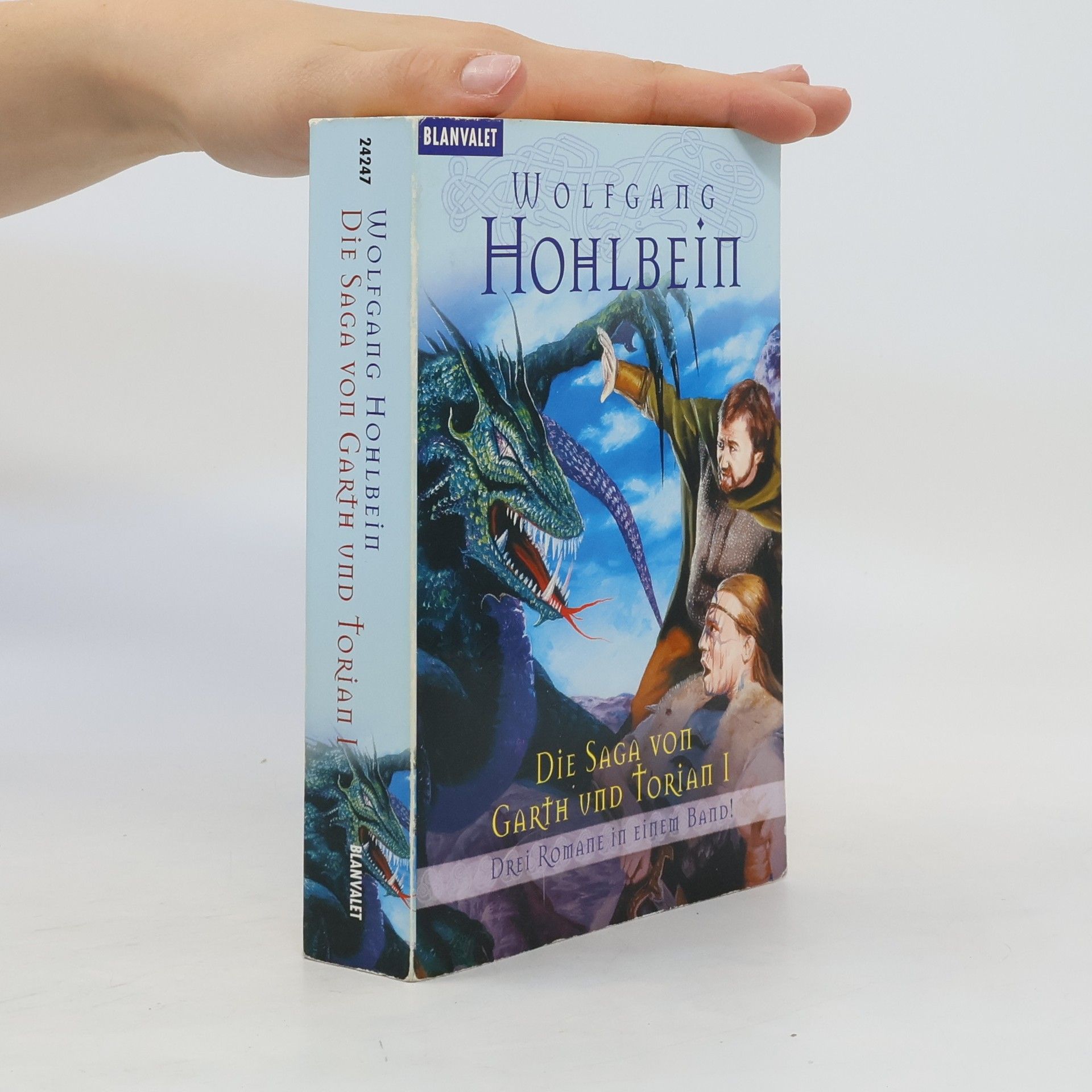Wolfgang Hohlbein Die Saga von Garth und Torian 1