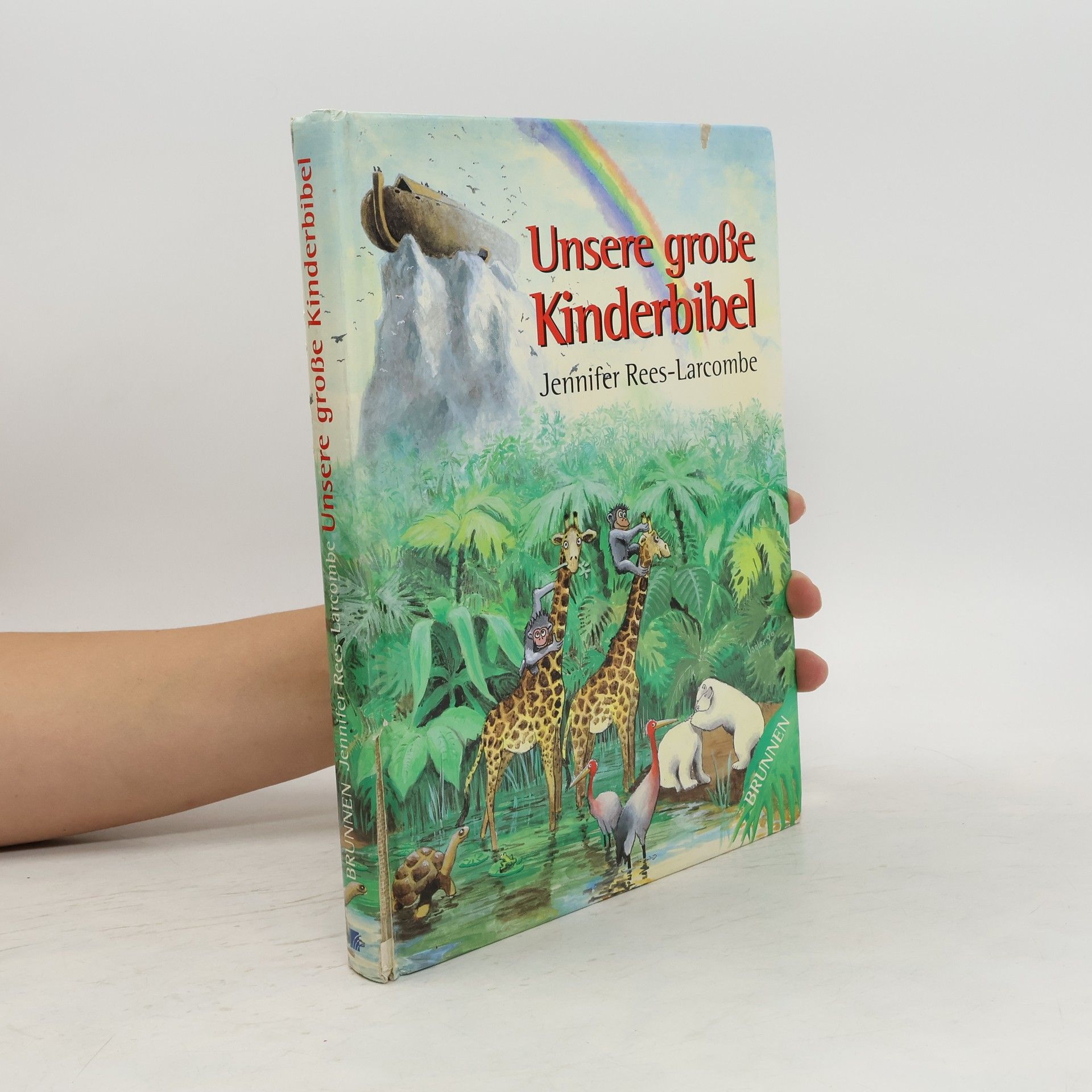 Jennifer Rees-Larcombe Unsere grosse Kinderbibel