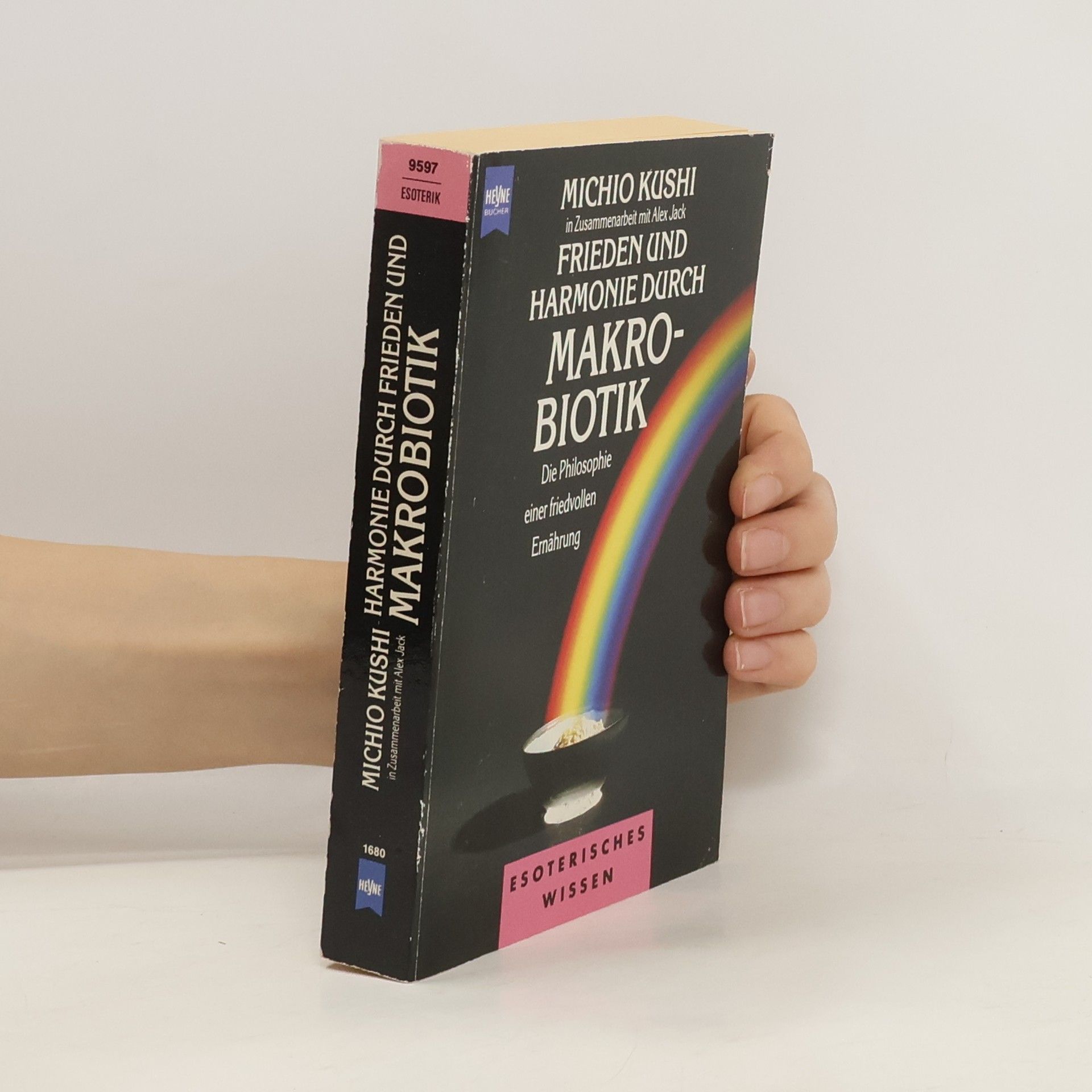 Michio Kushi Frieden und Harmonie durch Makrobiotik