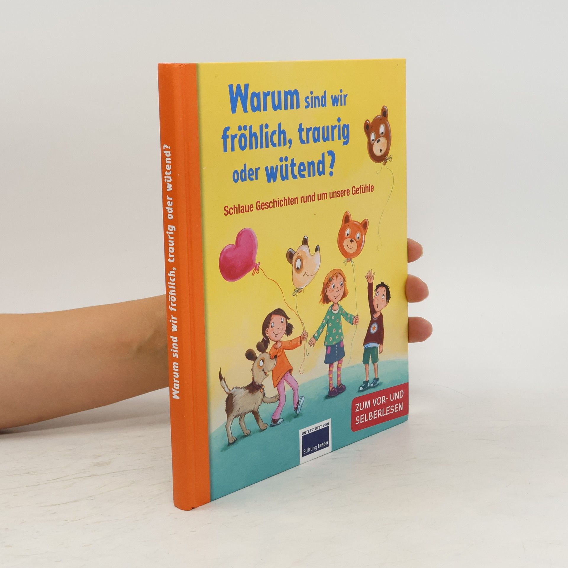 Autores varios Warum sind wir fröhlich, traurig oder wütend?