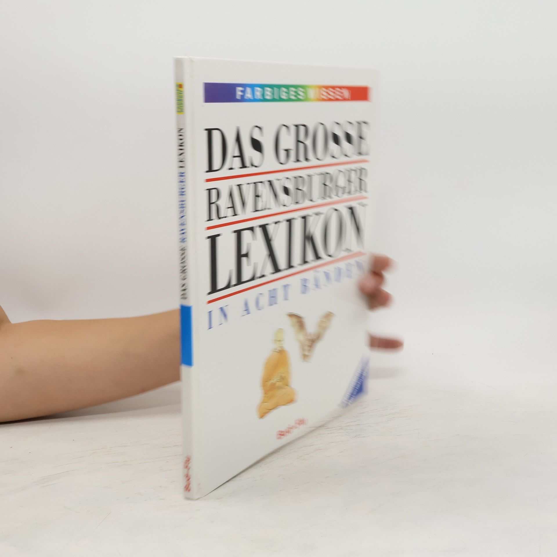 Various authors Das grosse Ravensburger Lexikon in Acht Bänden