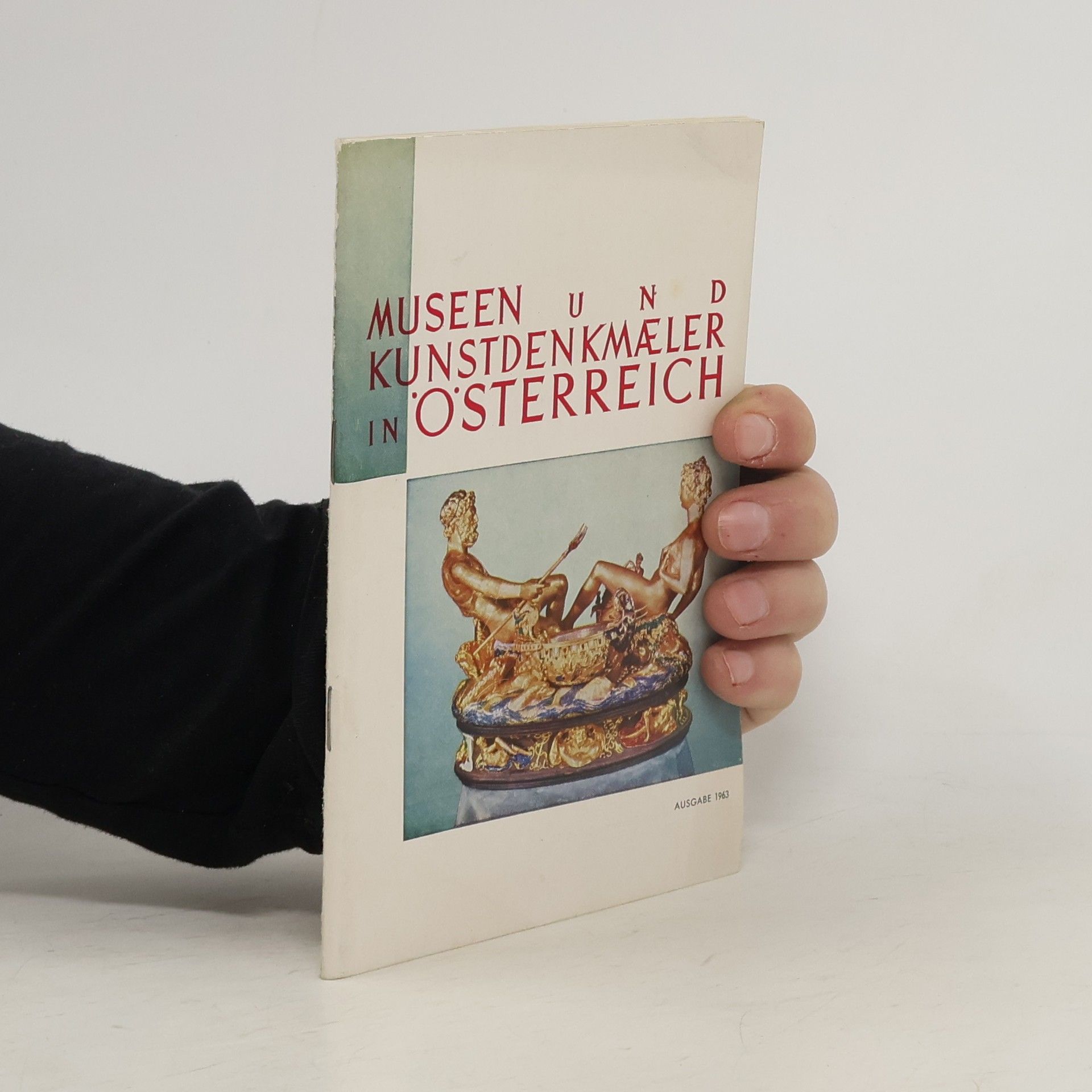 Collectif d'auteurs Museen und Kunstdenkmäler in Österreich