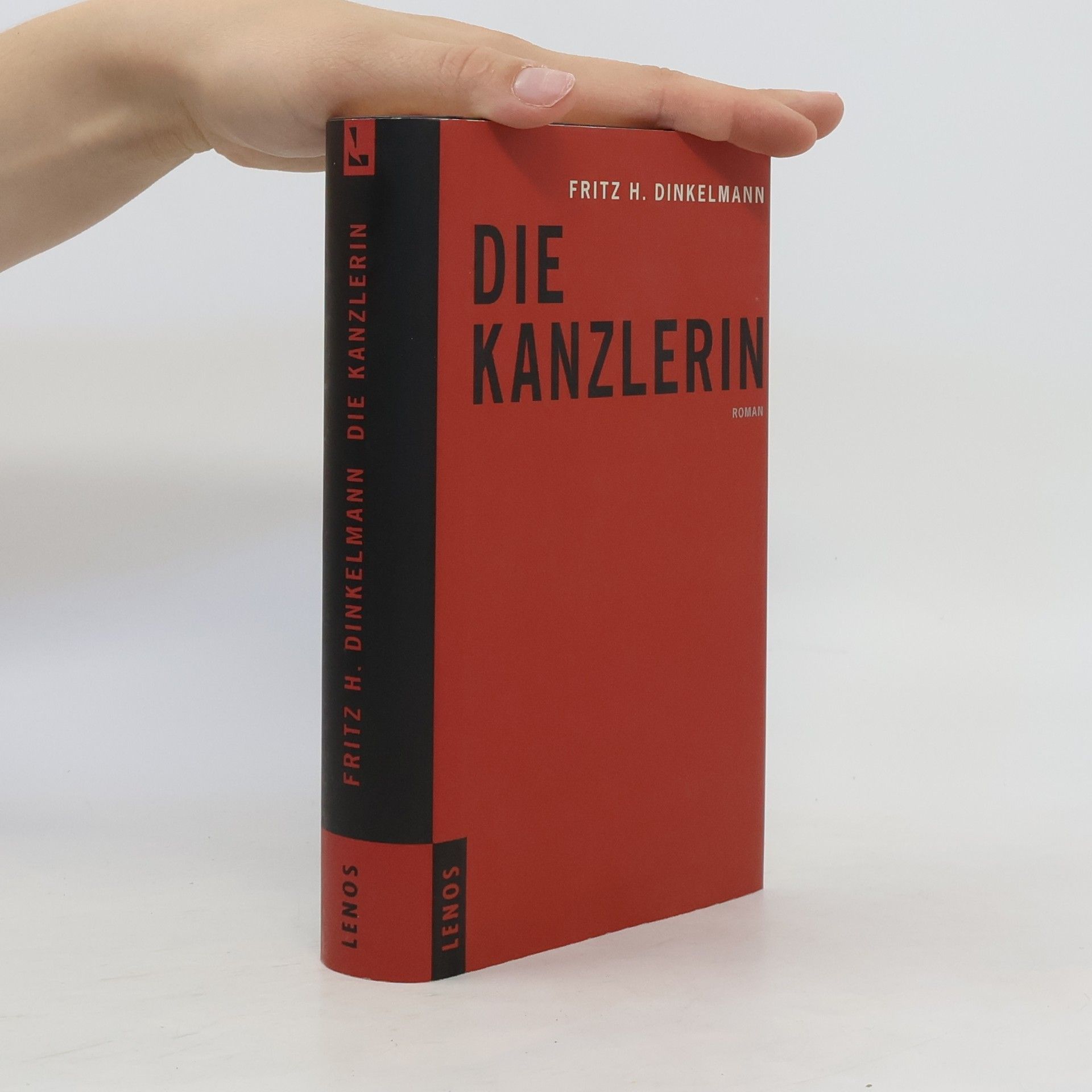 Fritz H. Dinkelmann Die Kanzlerin