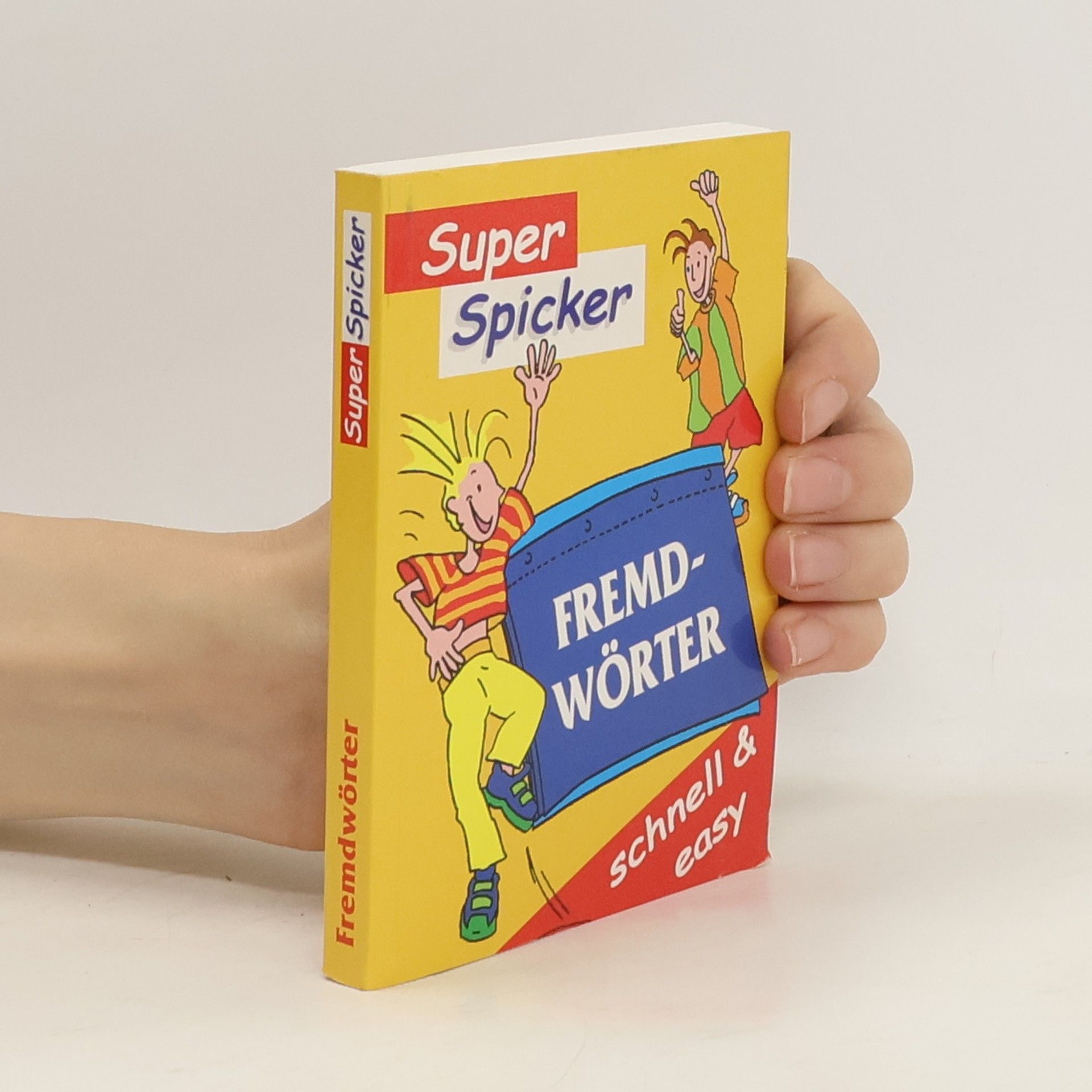 Carsten Abelbeck Super Spicker Fremdwörter Schnell & Easy