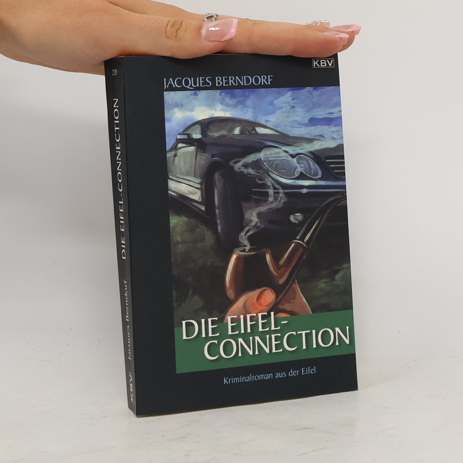 Jacques Berndorf Die Eifel-Connection