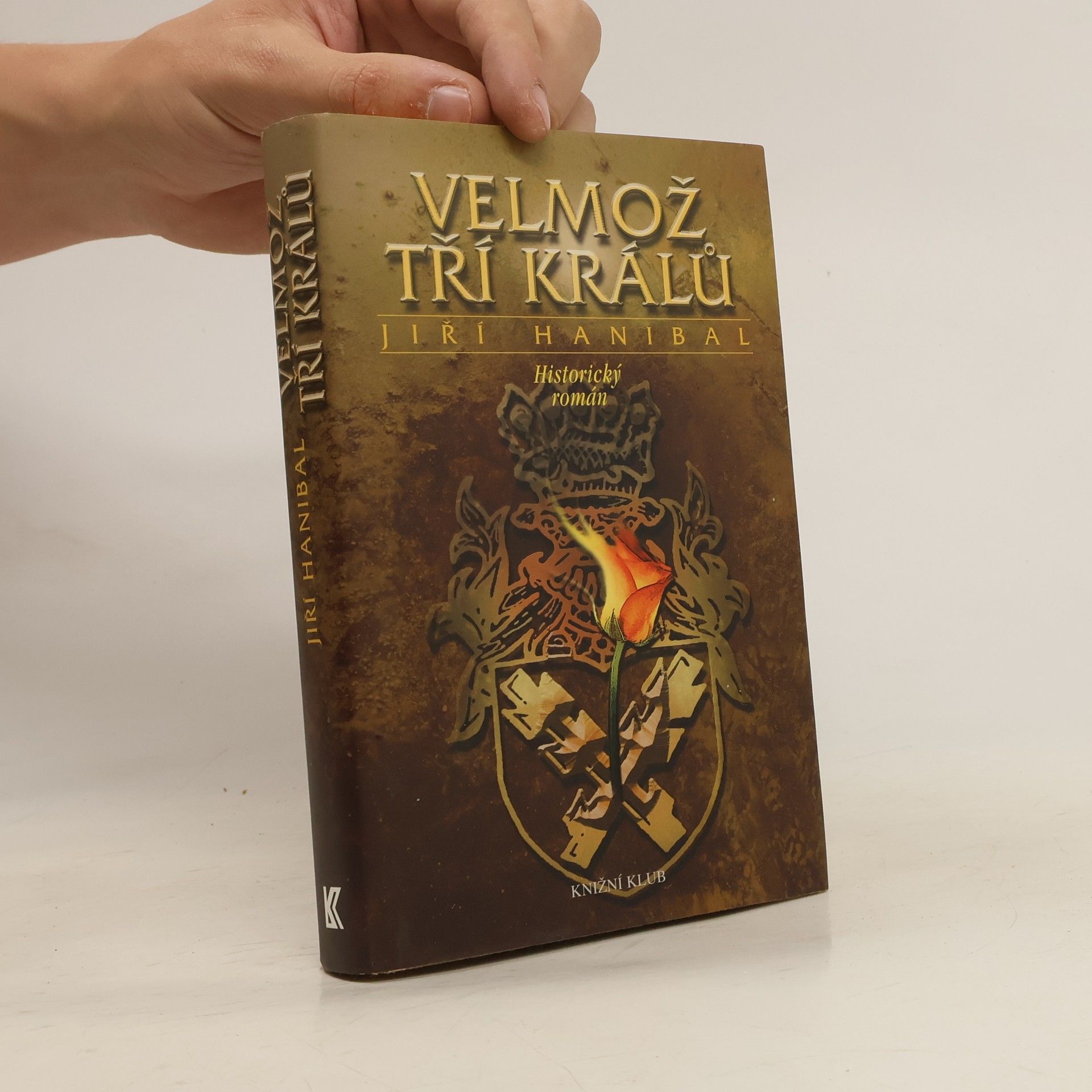 Jiří Hanibal Velmož tří králů