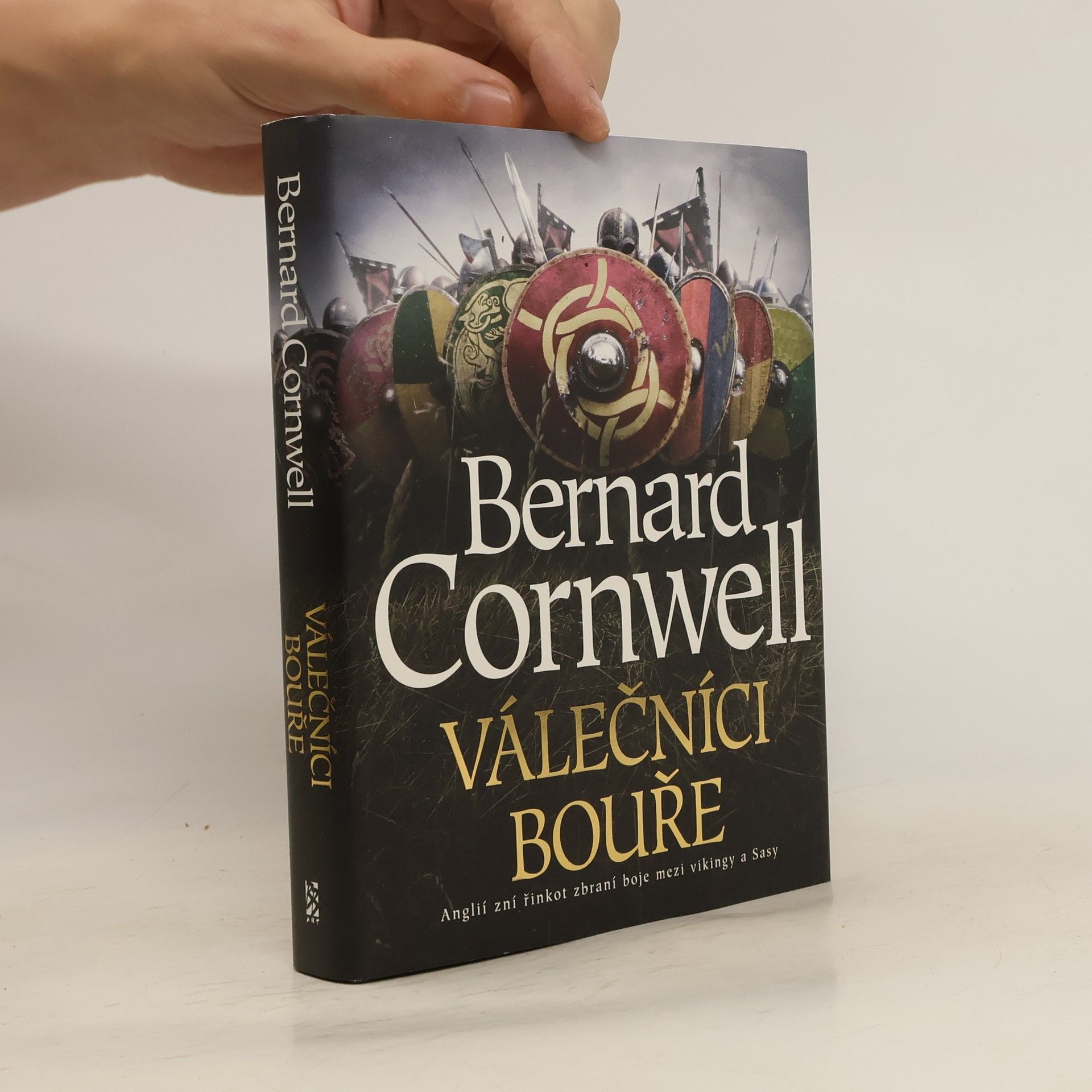 Bernard Cornwell Válečníci bouře
