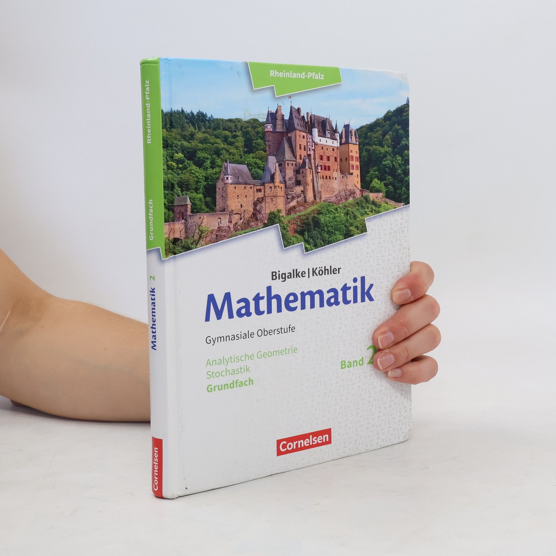 Anton Bigalke Mathematik - Rheinland-Pfalz, gymnasiale Oberstufe