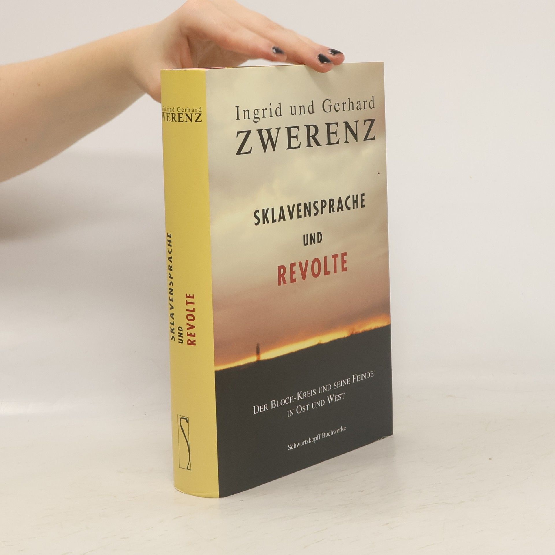 Ingrid Zwerenz Sklavensprache und Revolte