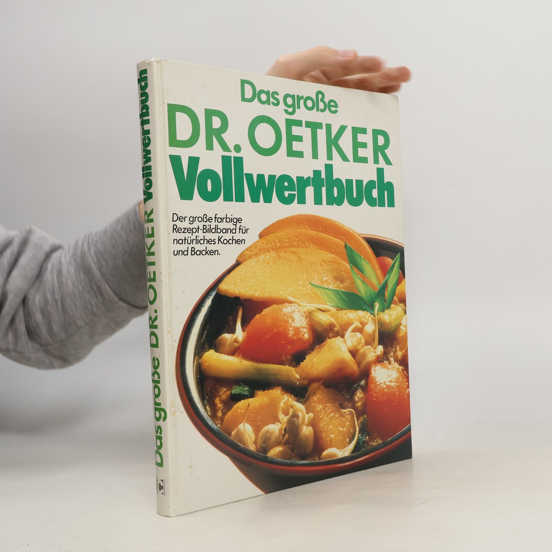 Autores varios Das große Dr. Oetker Vollwertbuch