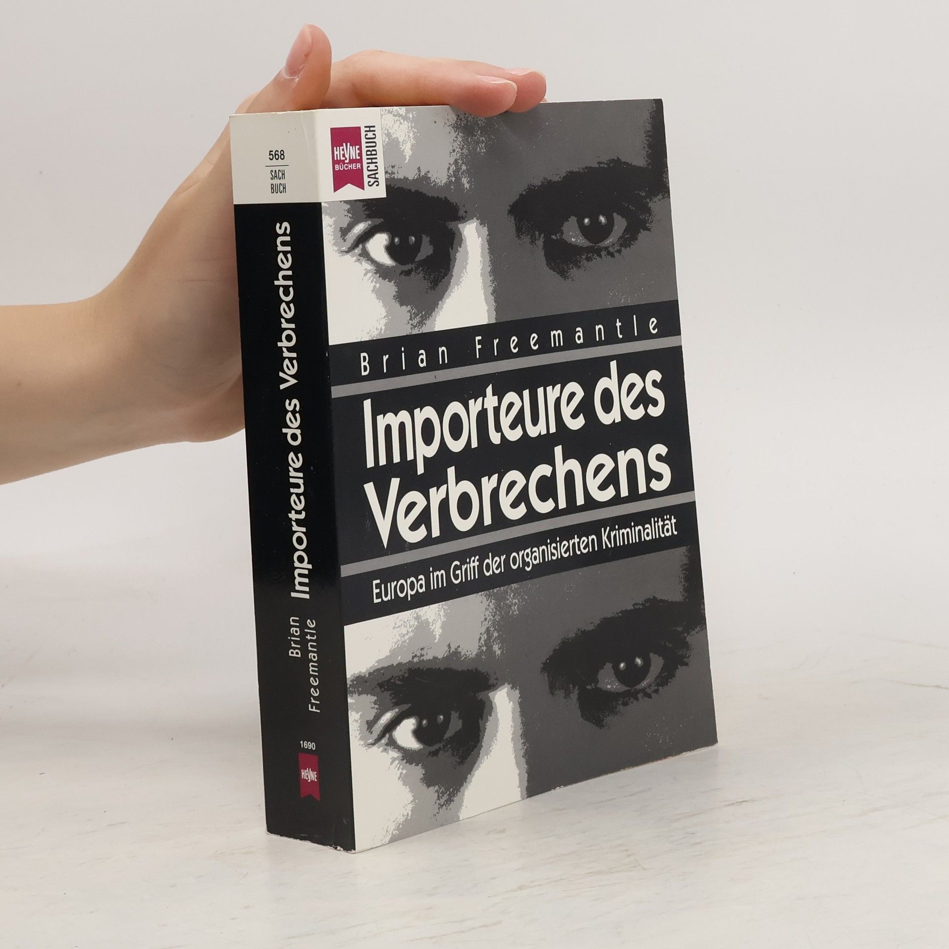 Brian Freemantle Importeure des Verbrechens