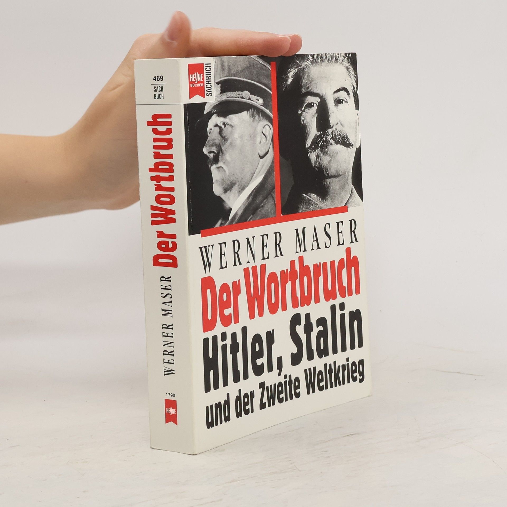 Werner Maser Der Wortbruch