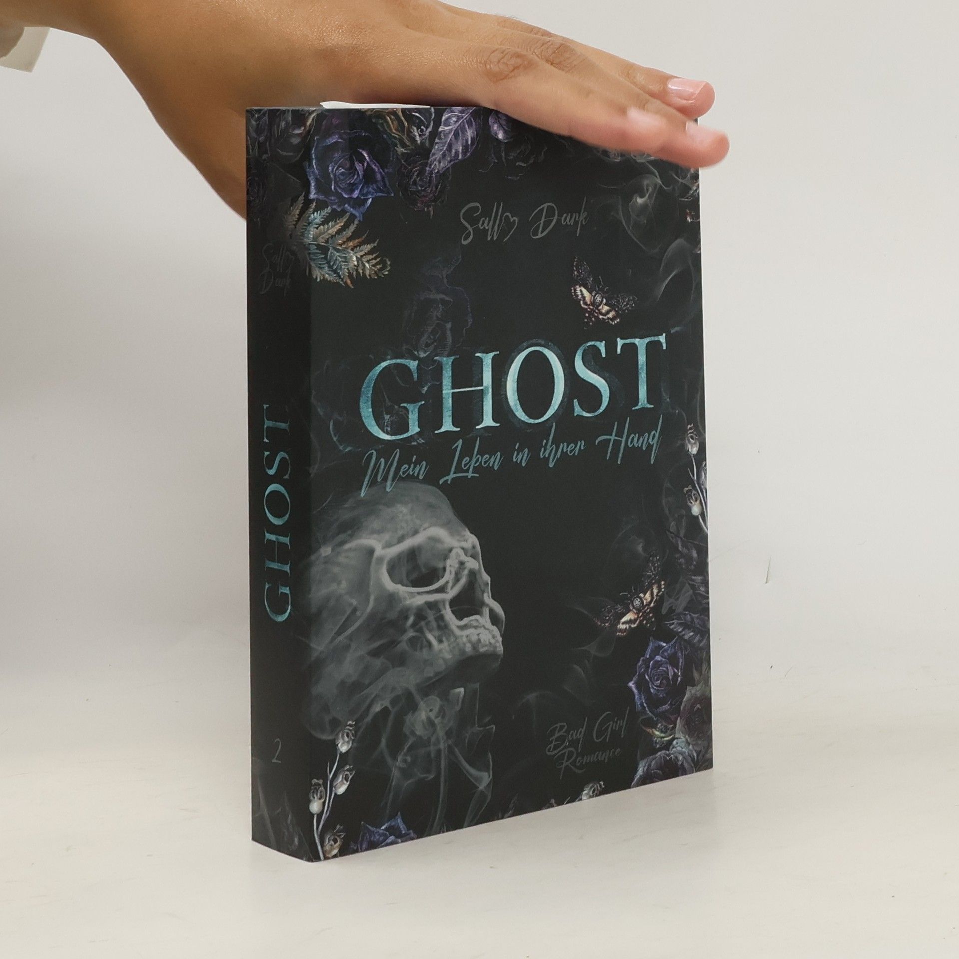 Sally Dark Ghost 2. Mein Leben in ihrer Hand