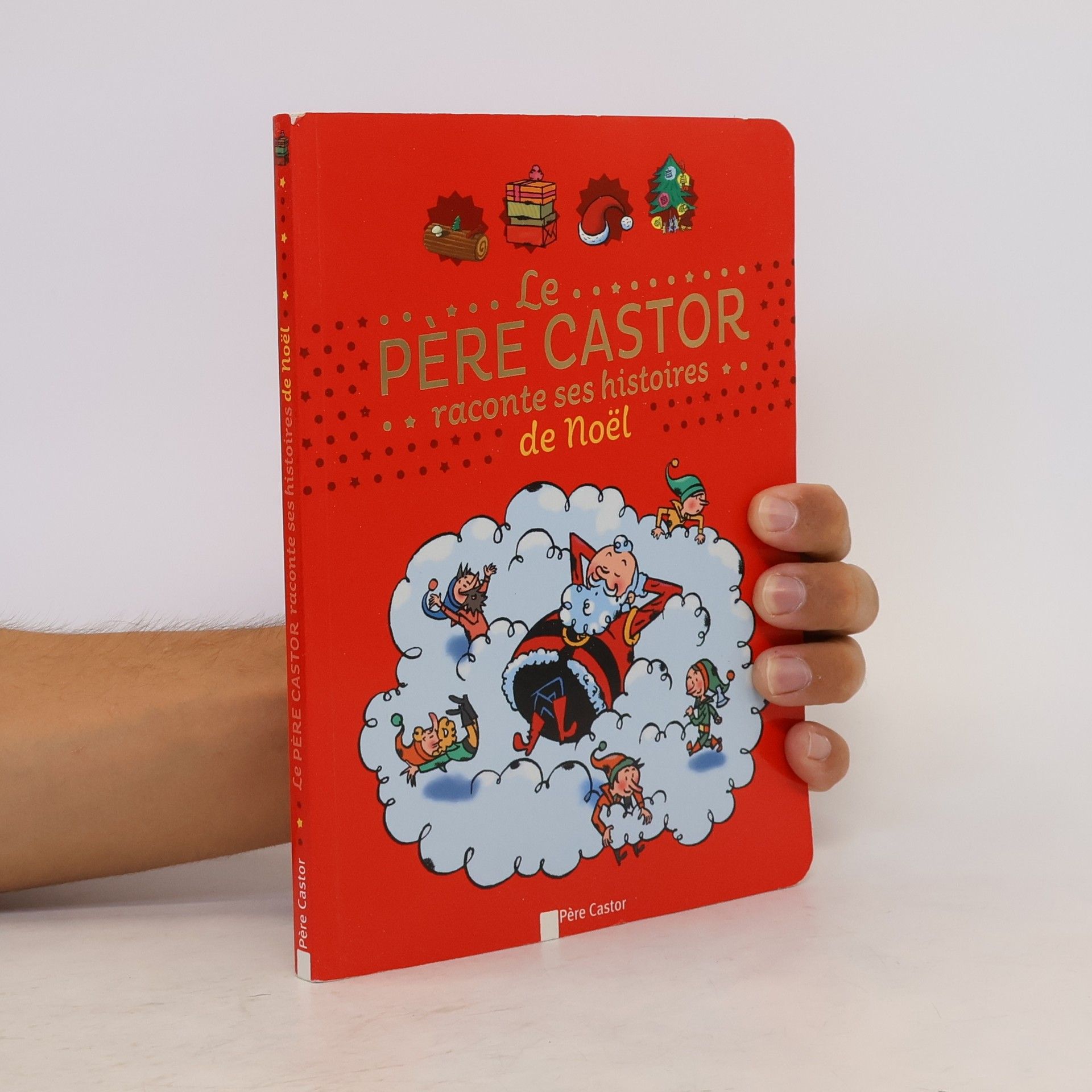 Sylvie Poillevé Le Père Castor raconte ses histoires de Noël