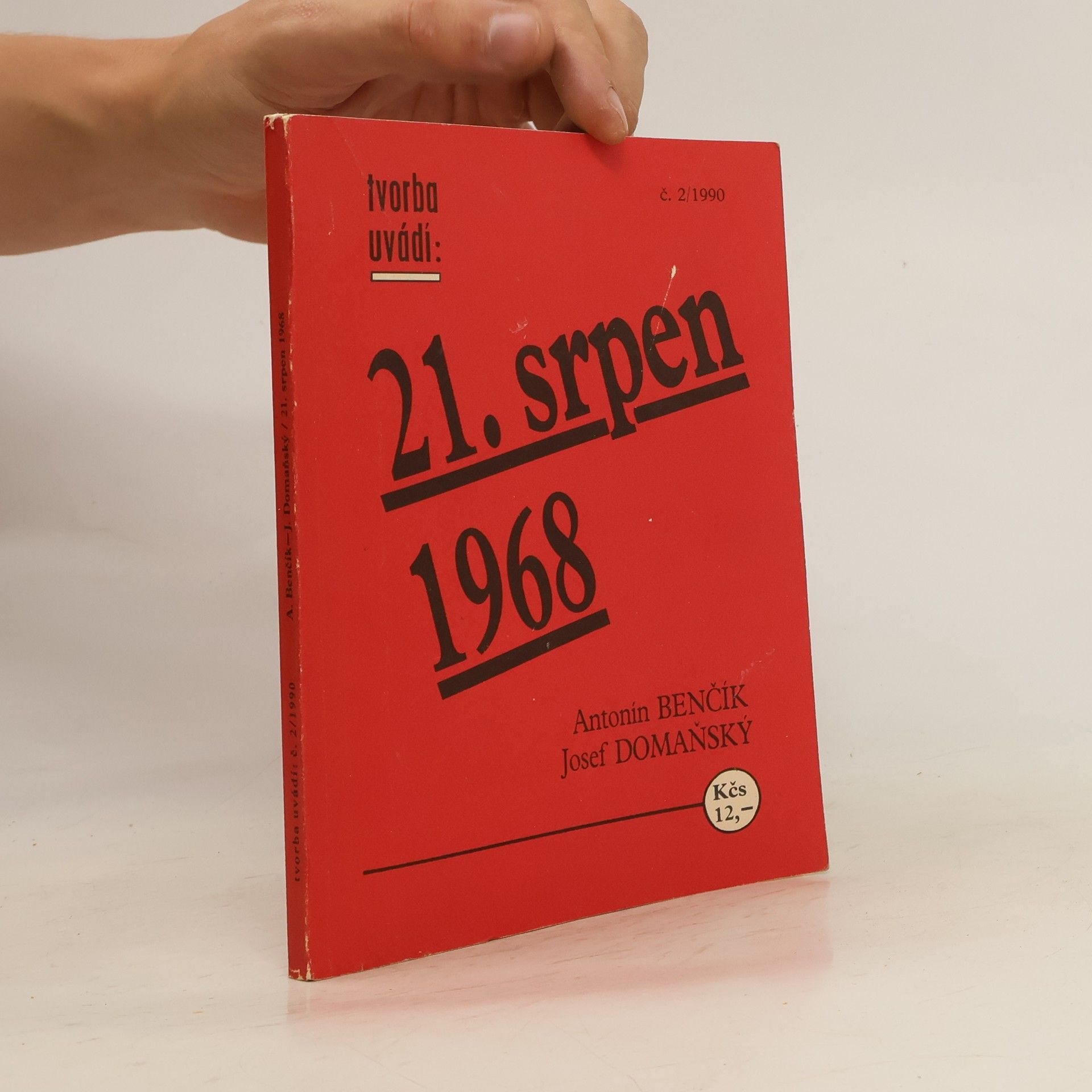 Antonín Benčík 21. srpen 1968