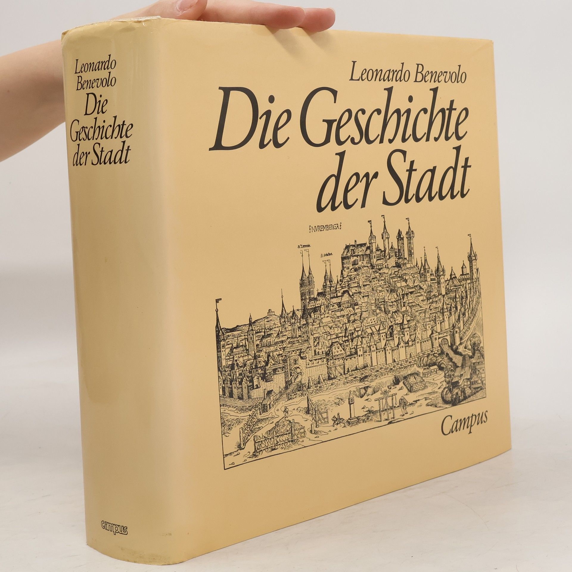 Leonardo Benevolo Die Geschichte der Stadt