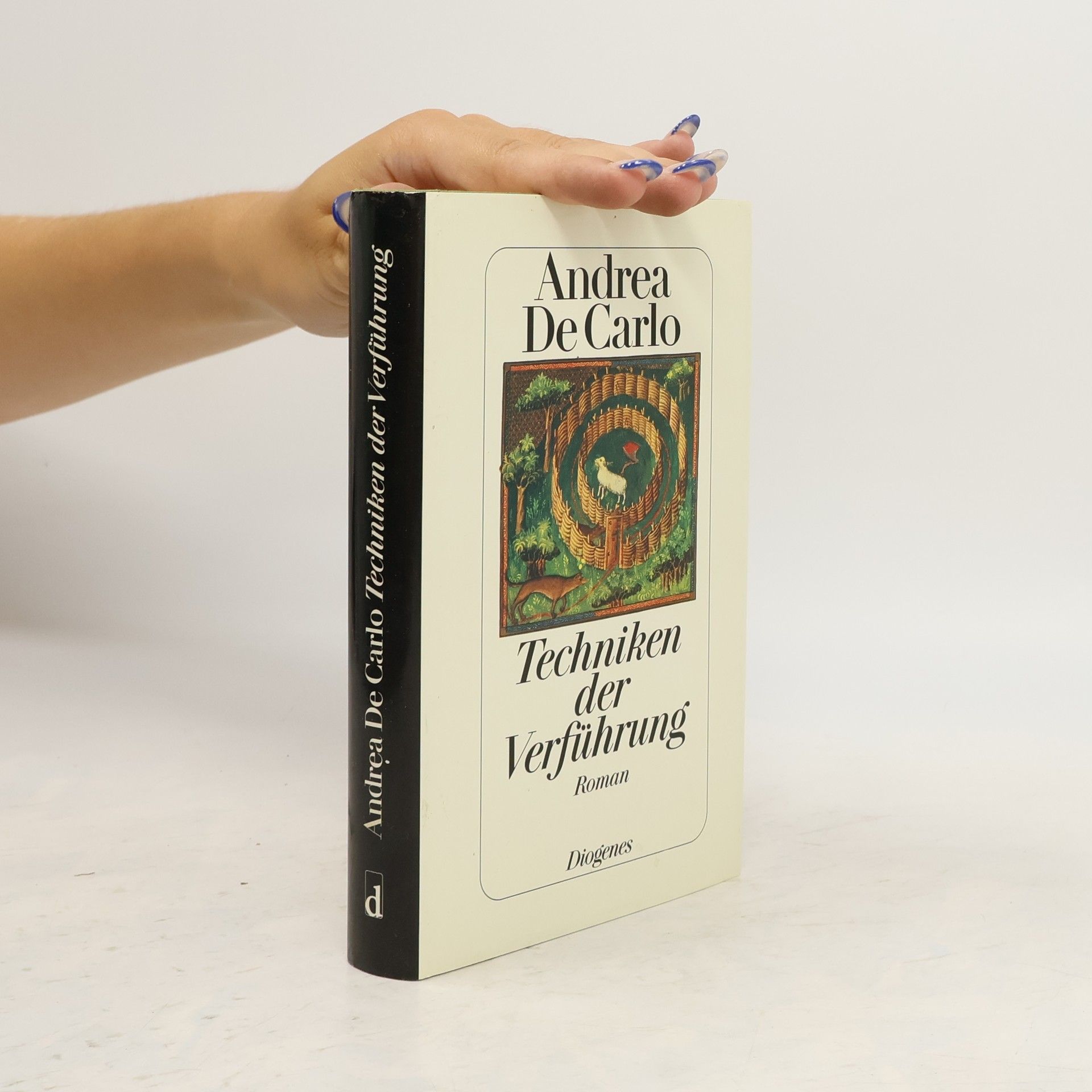 Andrea De Carlo Techniken der Verführung