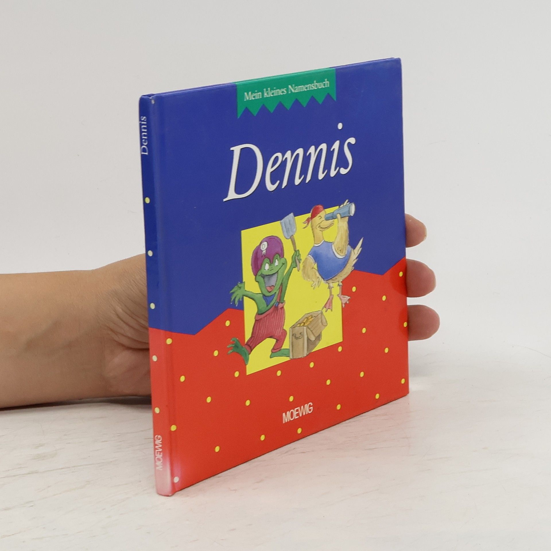 Collectif d'auteurs Mein kleines Namensbuch. Dennis