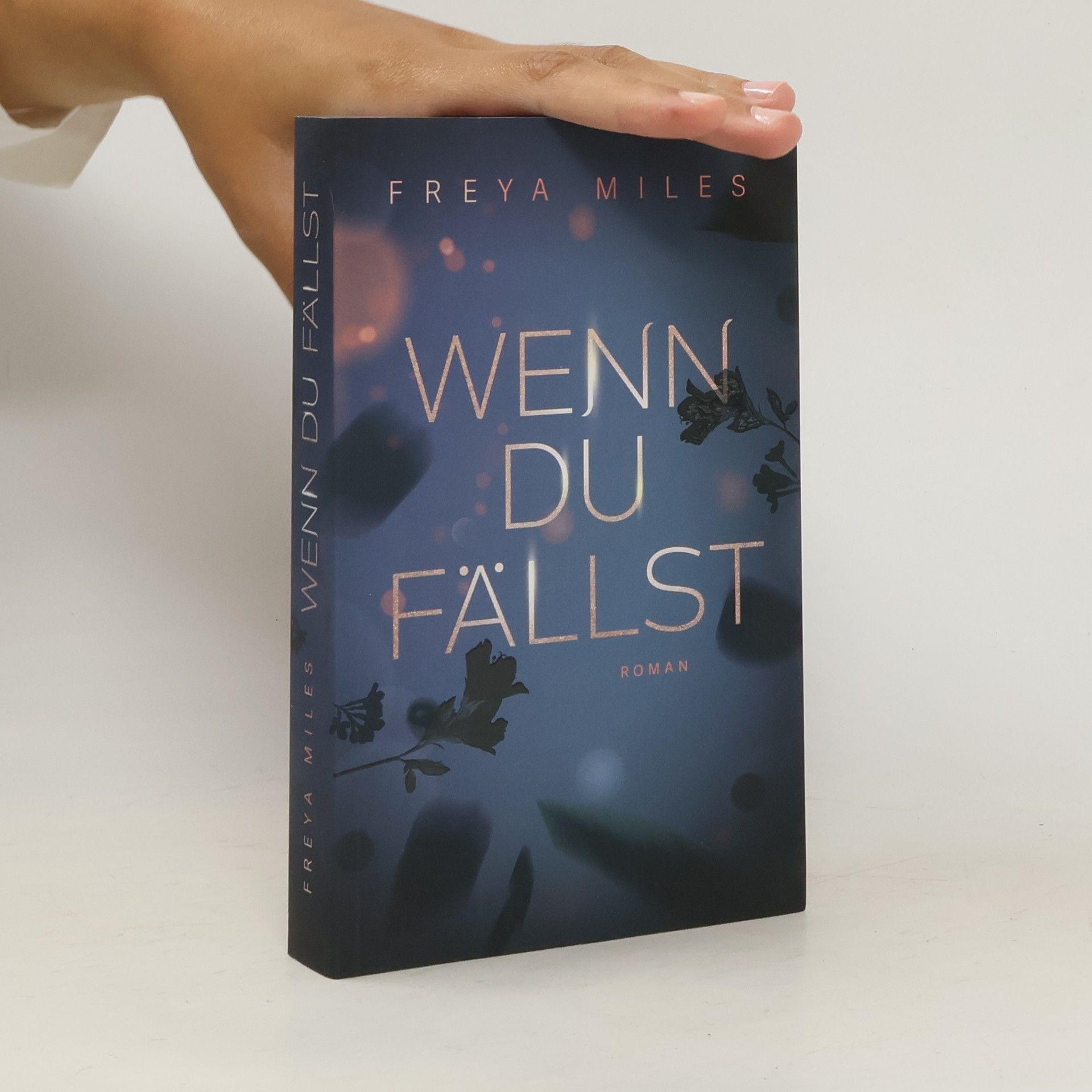 Freya Miles Wenn du fällst
