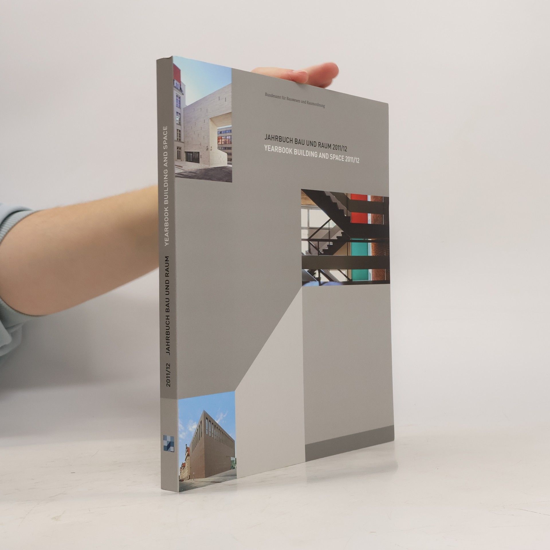 Collectif d'auteurs Jahrbuch Bau und Raum 2011/12