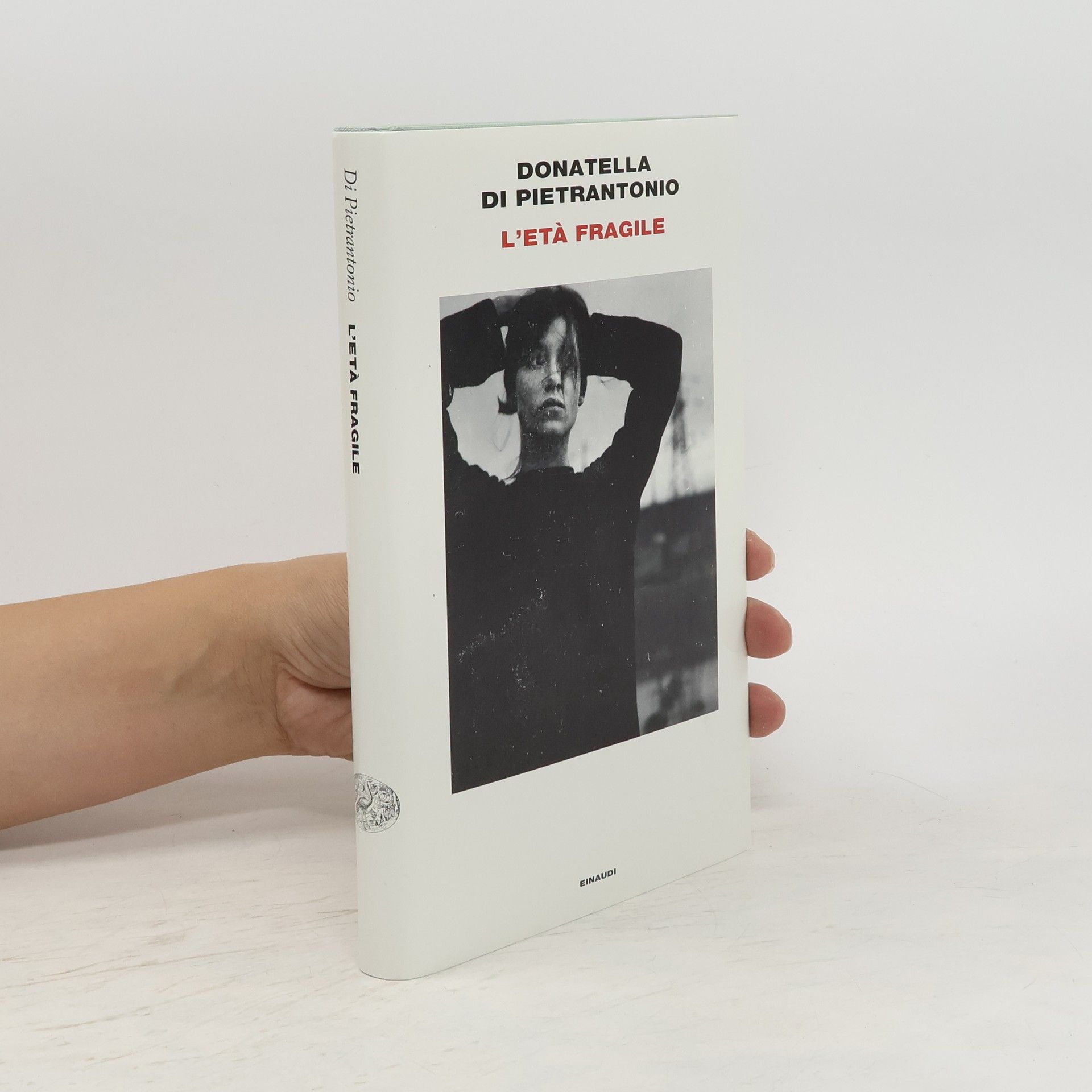 Donatella Di Pietrantonio L'età fragile