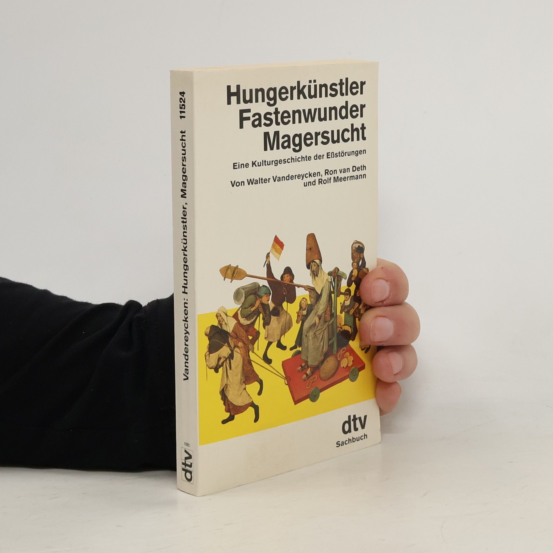 Walter Vandereycken Hungerkünstler, Fastenwunder, Magersucht