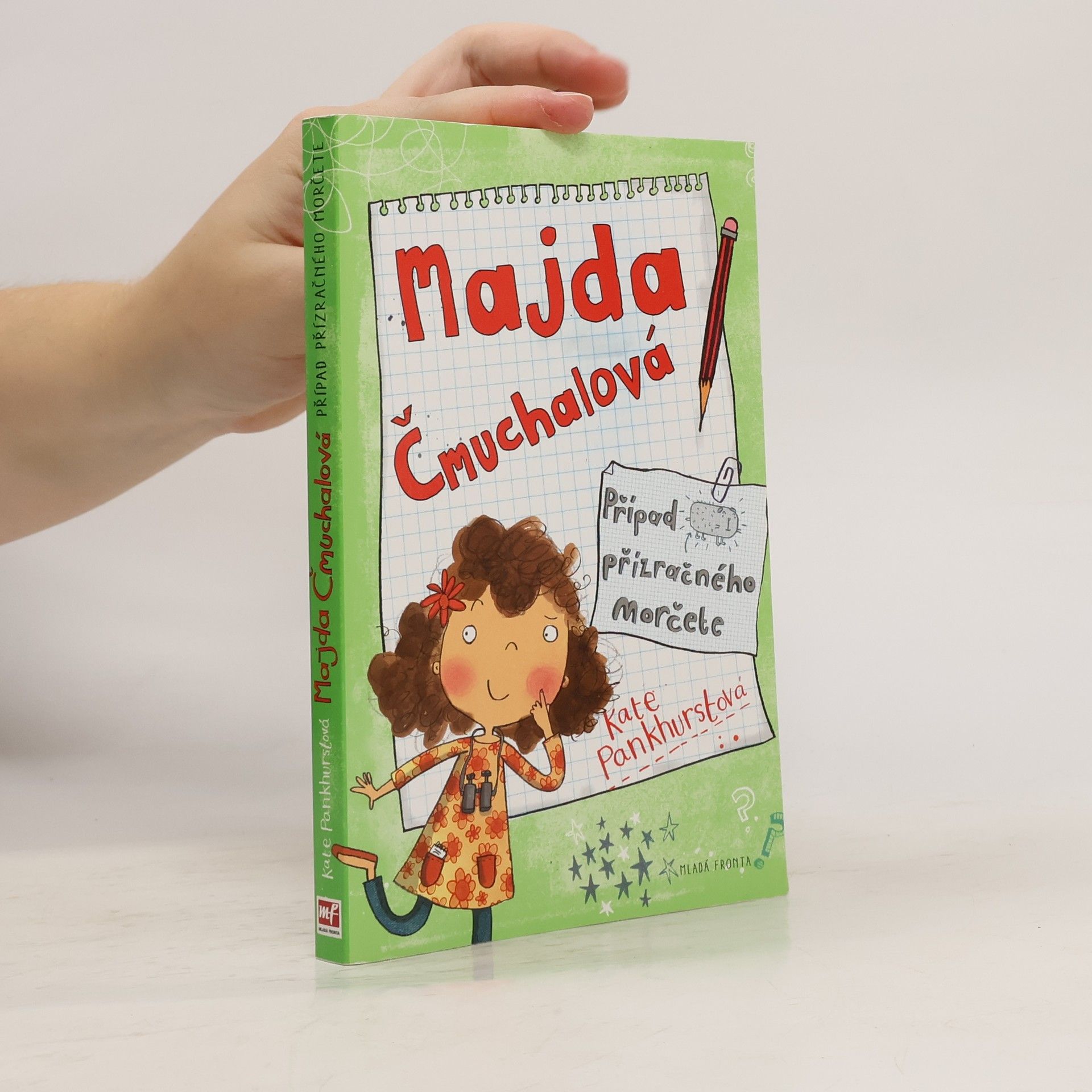 Kate Pankhurst Majda Čmuchalová. Případ přízračného morčete