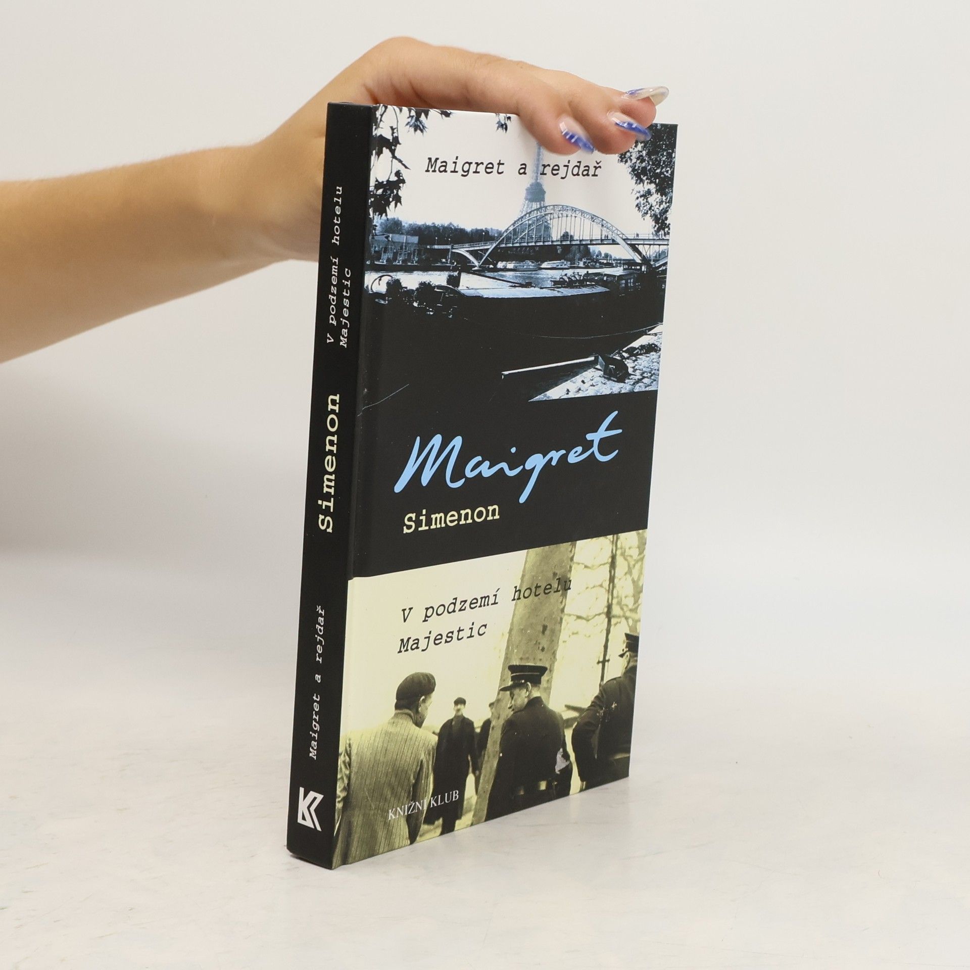 Georges Simenon Maigret a rejdař. V podzemí hotelu Majestic