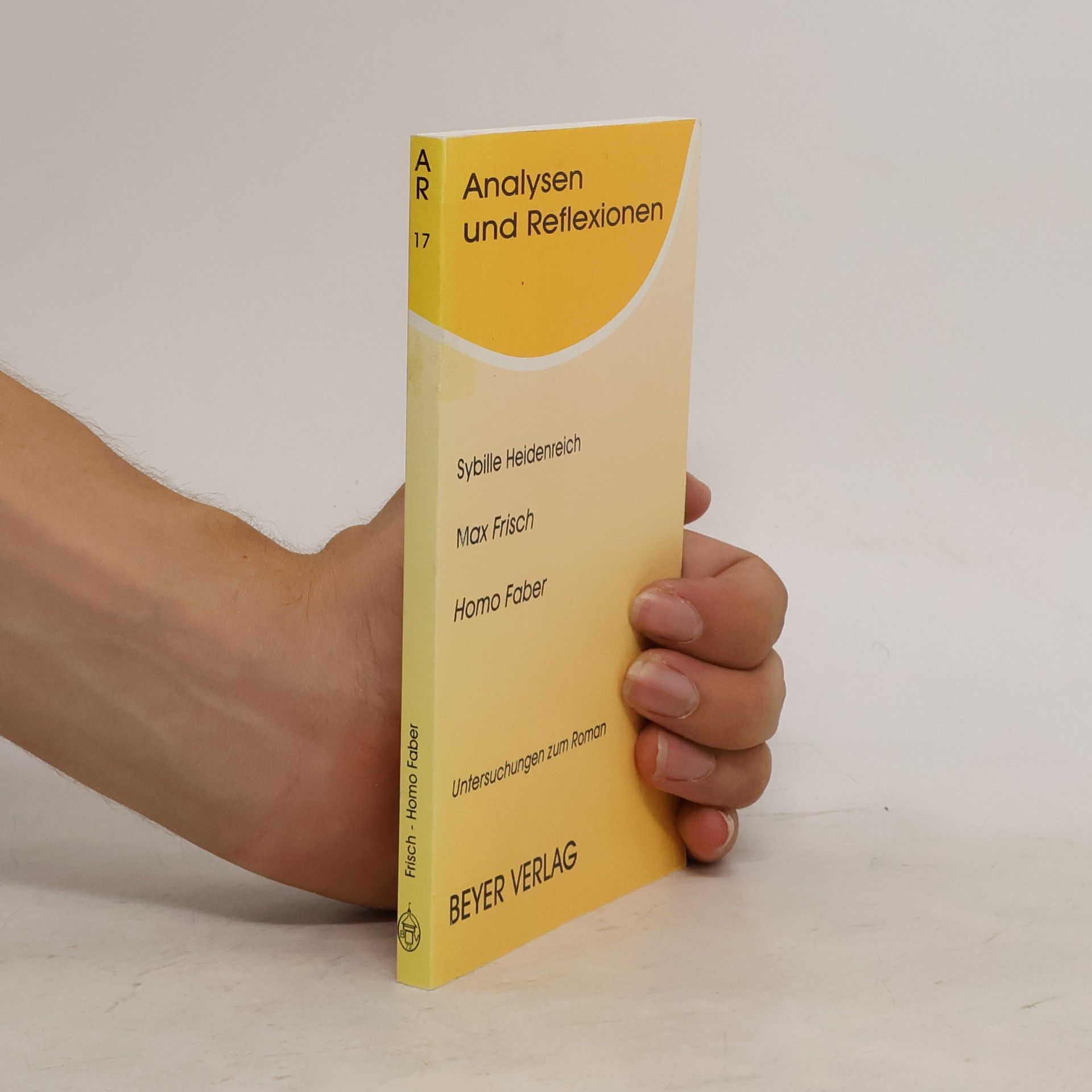 Sybille Heidenreich Max Frisch, Homo Faber