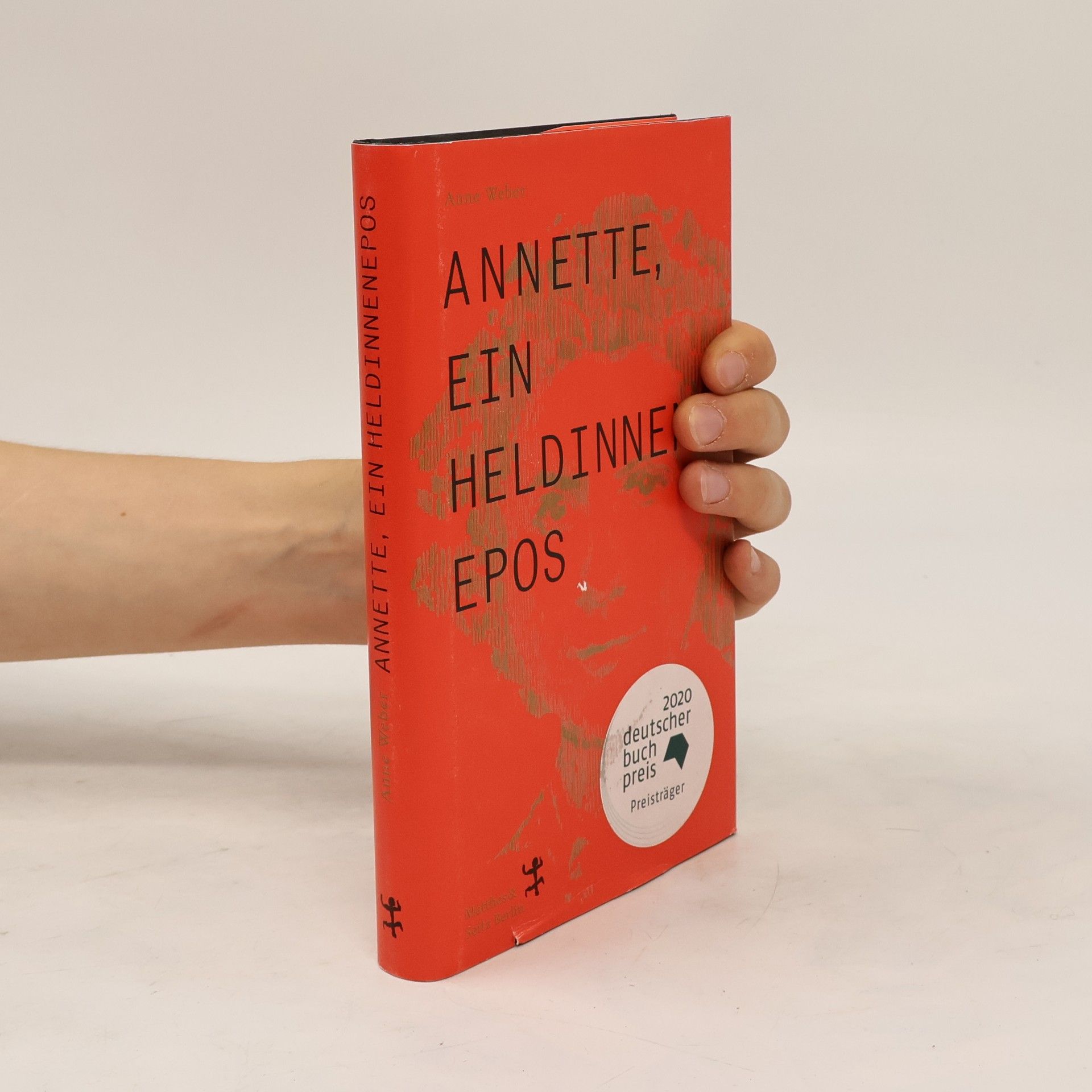Anne Weber Annette, ein Heldinnenepos