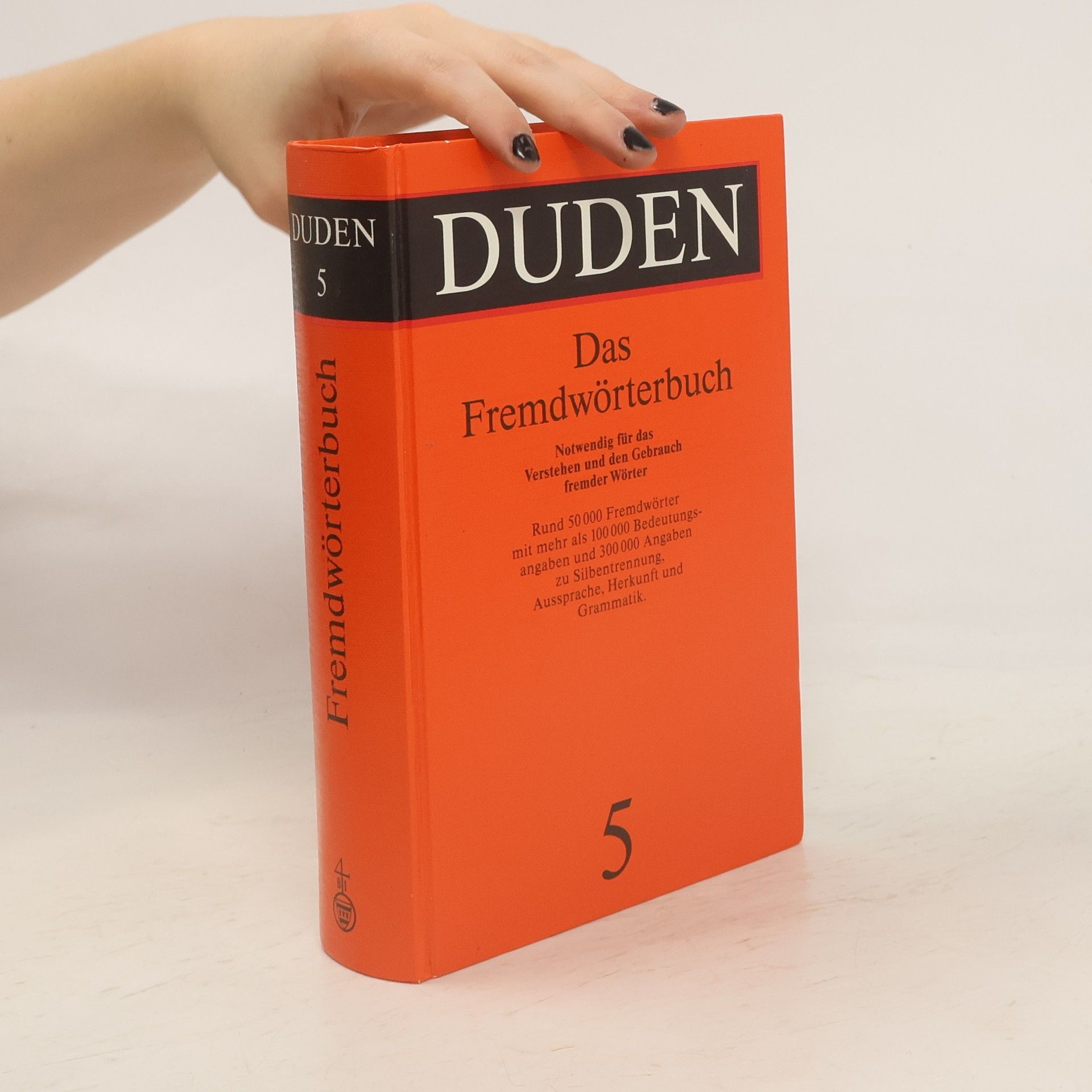 Autorenkollektiv Duden: Das Fremdwörterbuch