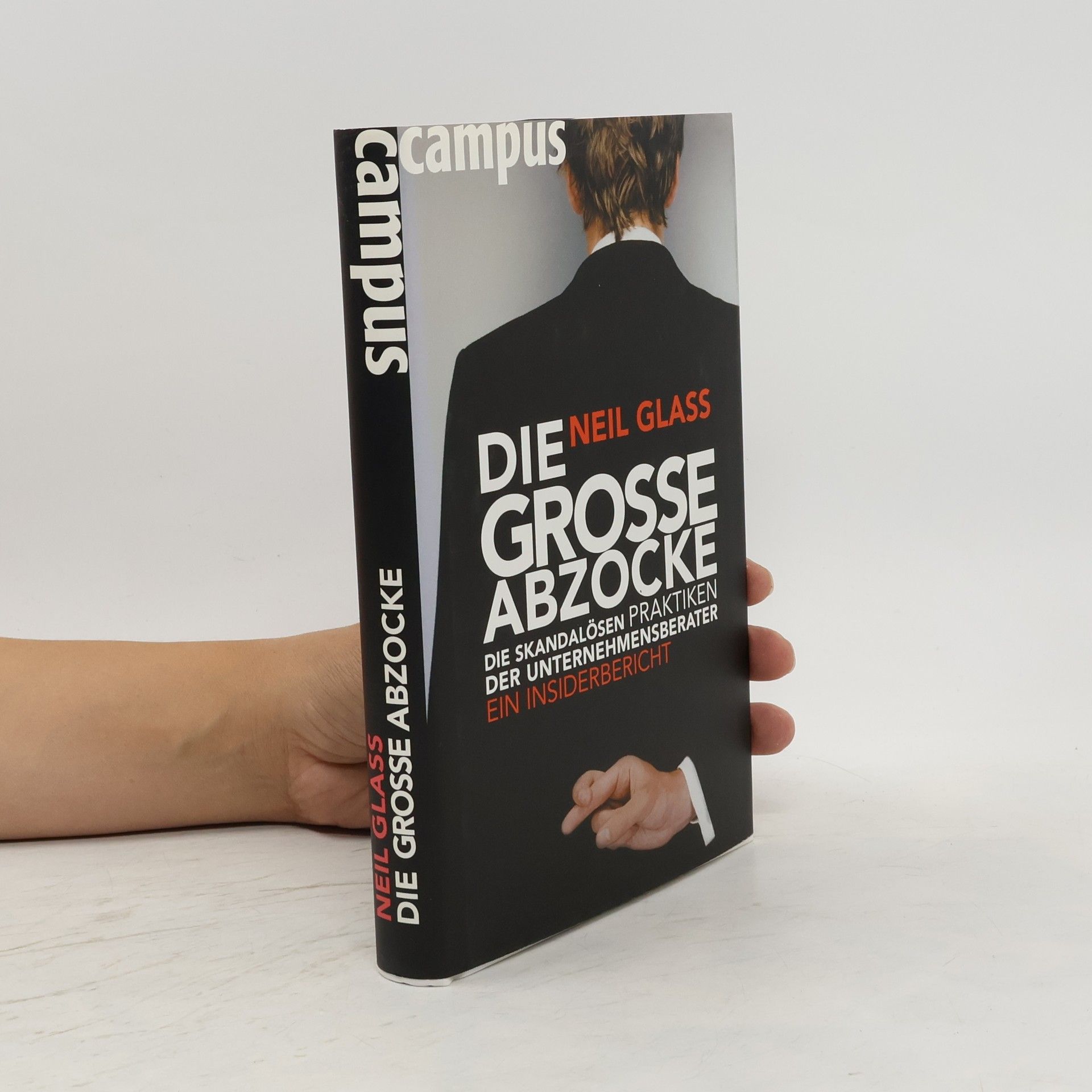 Neil Glass Die große Abzocke