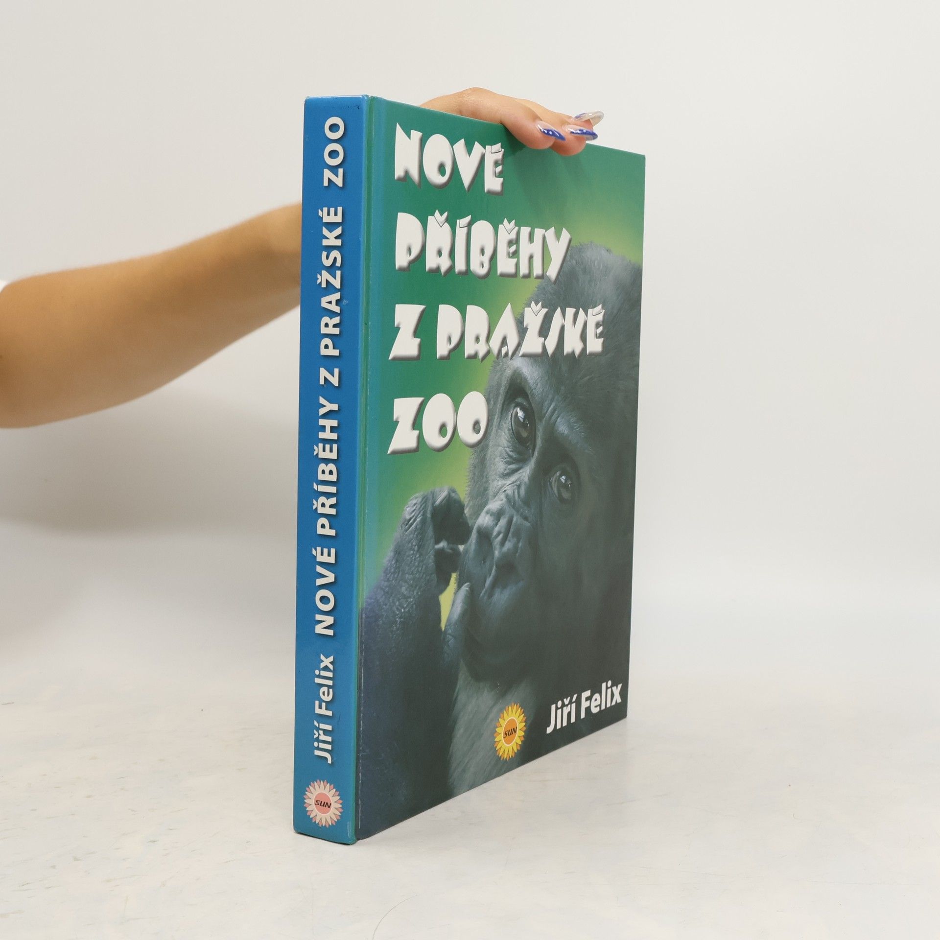 Jiří Felix Nové příběhy z pražské zoo