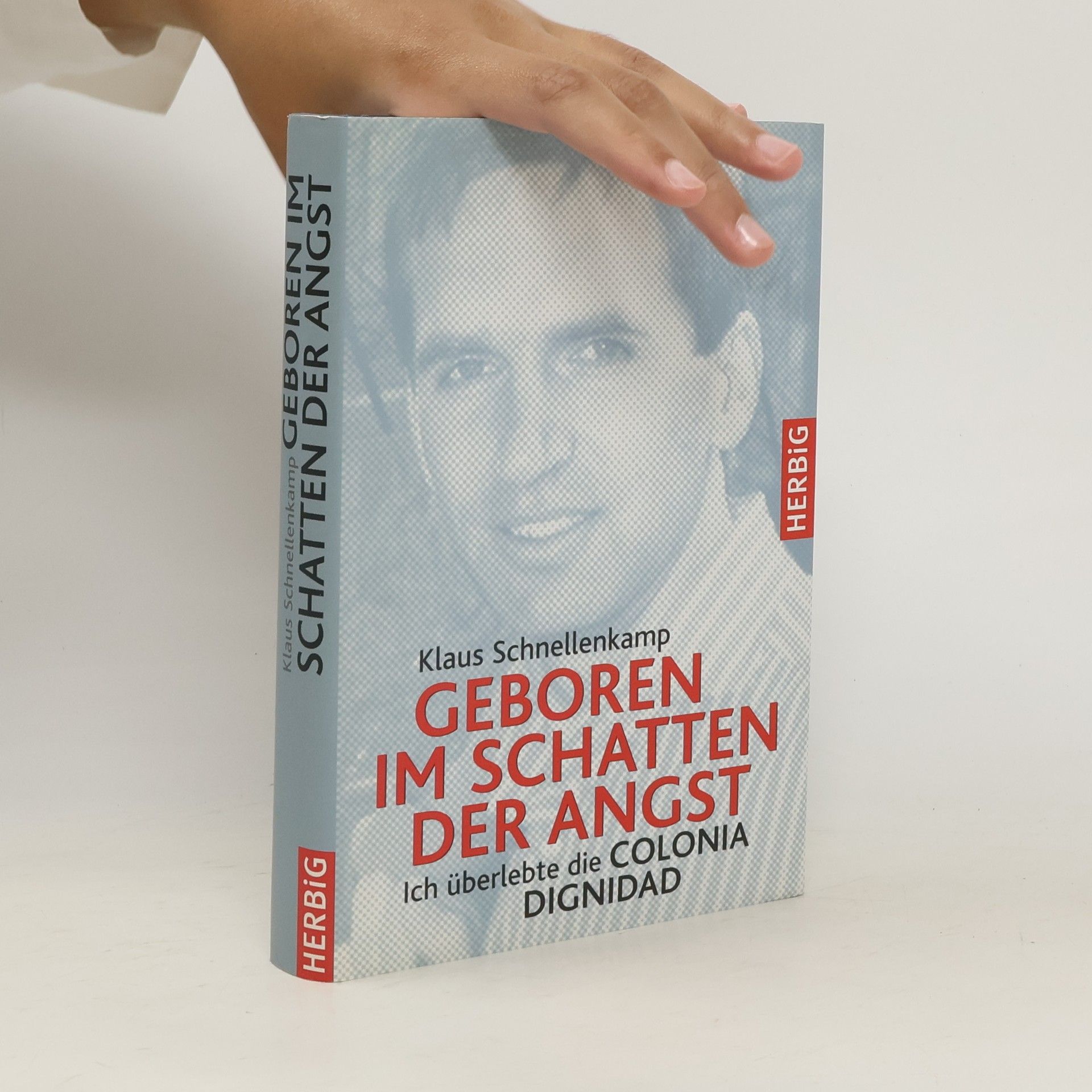 Klaus Schnellenkamp Geboren im Schatten der Angst