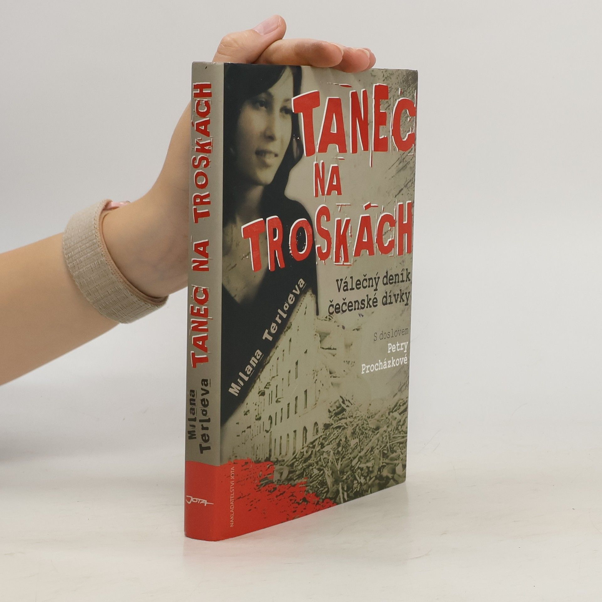 Milana Terloeva Tanec na troskách : válečný deník čečenské dívky