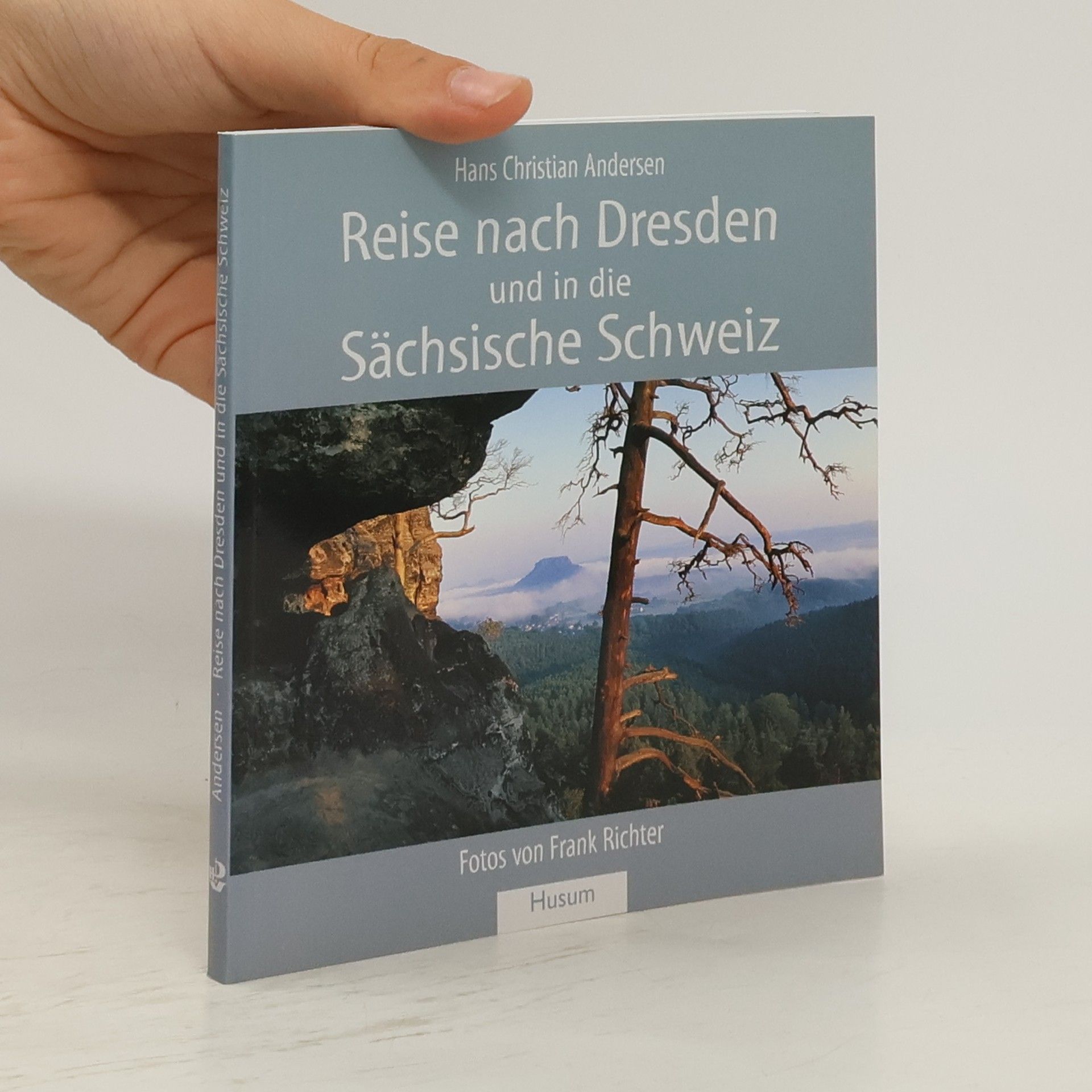Hans-Christian Andersen Reise nach Dresden und in die Sächsische Schweiz